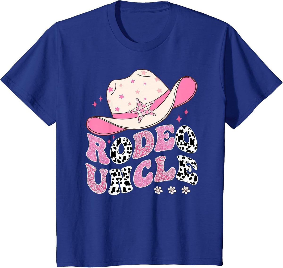Rodeo Uncle Pink Cowgirl 1St Birthday Family Matching T-Shirt - Royal Blue