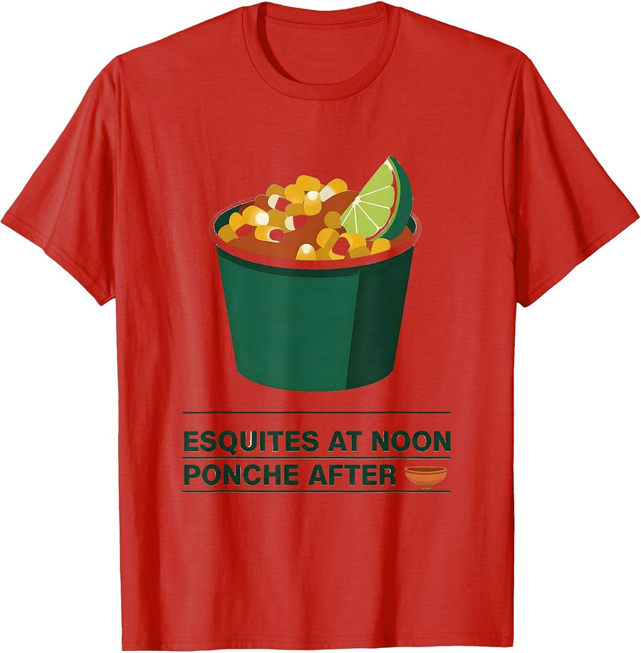 Men's Esquites At Noon Ponche After Funny Cinco De Mayo Spanish T-Shirt - Red