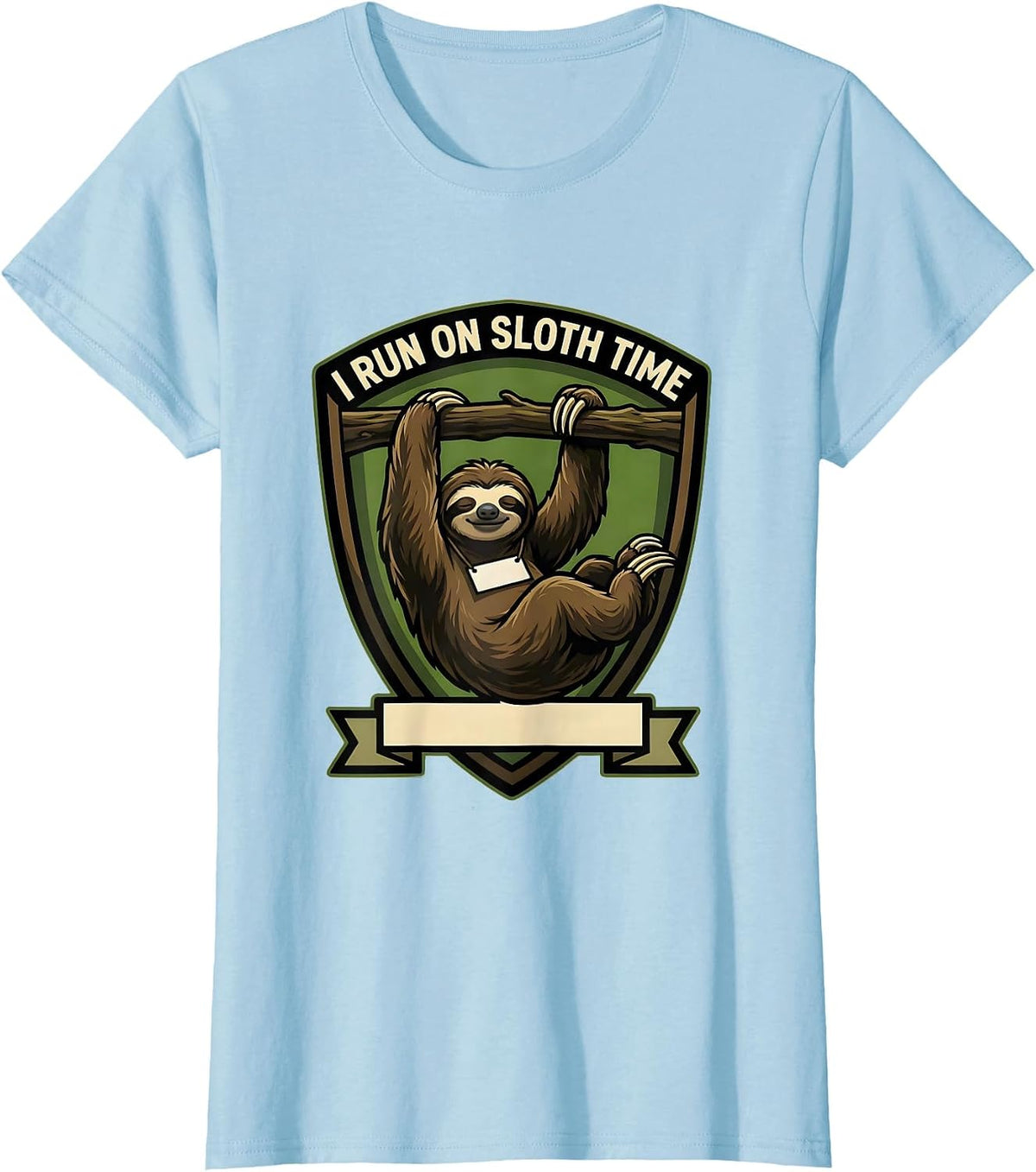 Women's I Run On Sloth Time Funny Sloth Lover Animal Humor T-Shirt - Baby Blue