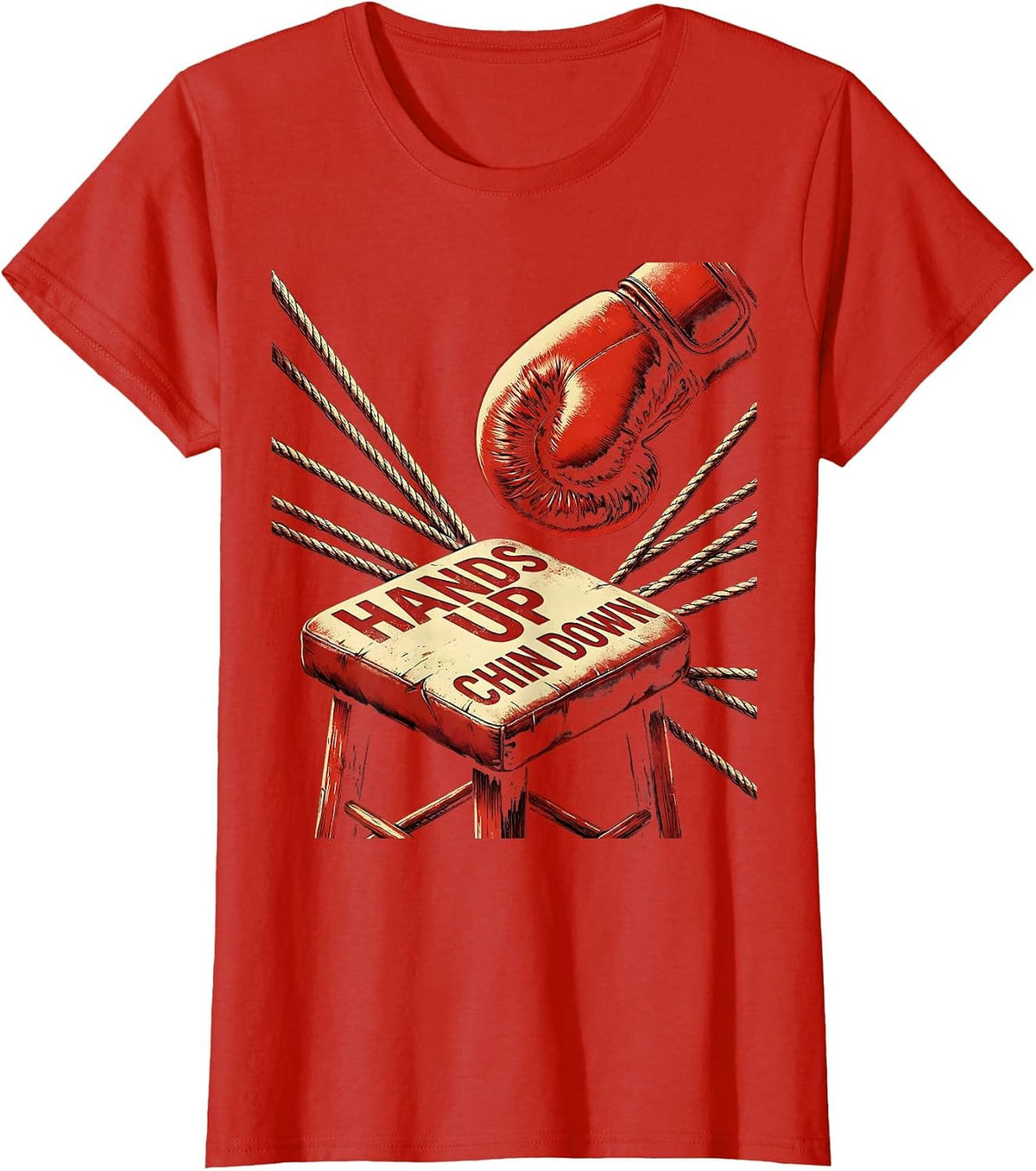 Hands Up Chin Down Tough Boxing Fighter Gym Humor T-Shirt - Red