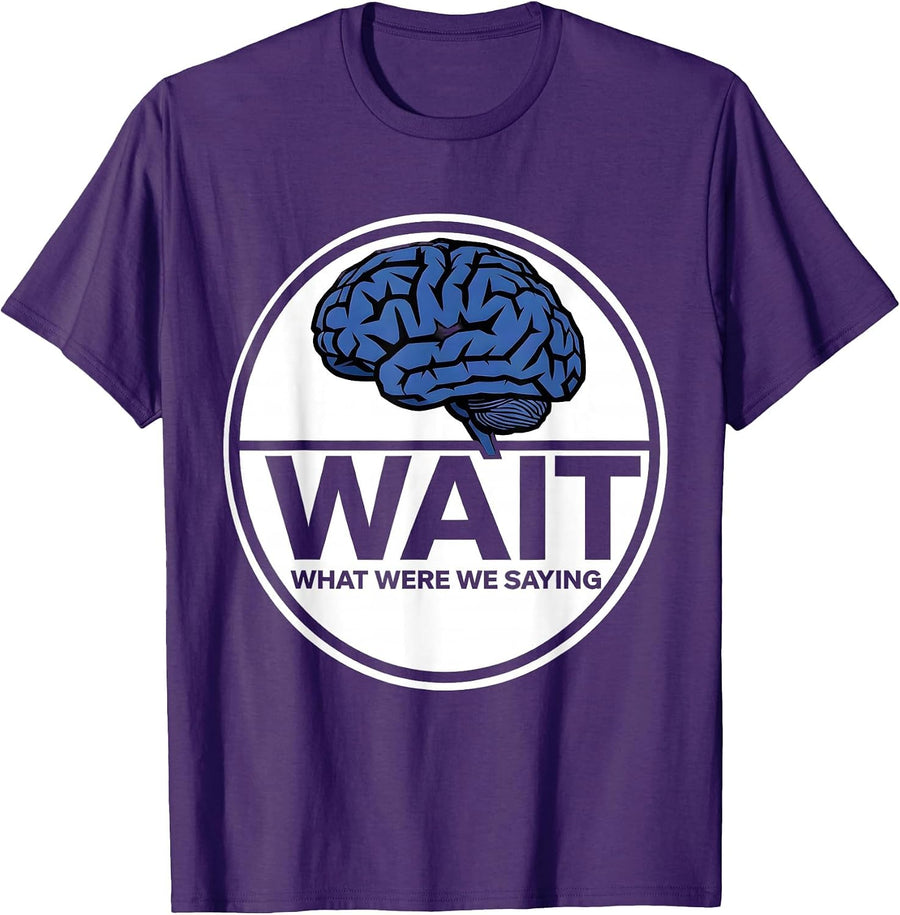 Men's Wait What Were We Saying ADHD Awareness Design T-Shirt - Purple
