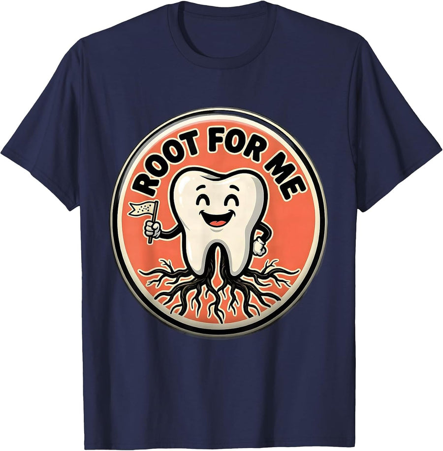 Root For Me Funny Dental Hygienist Humor Cartoon T-Shirt - Navy Blue
