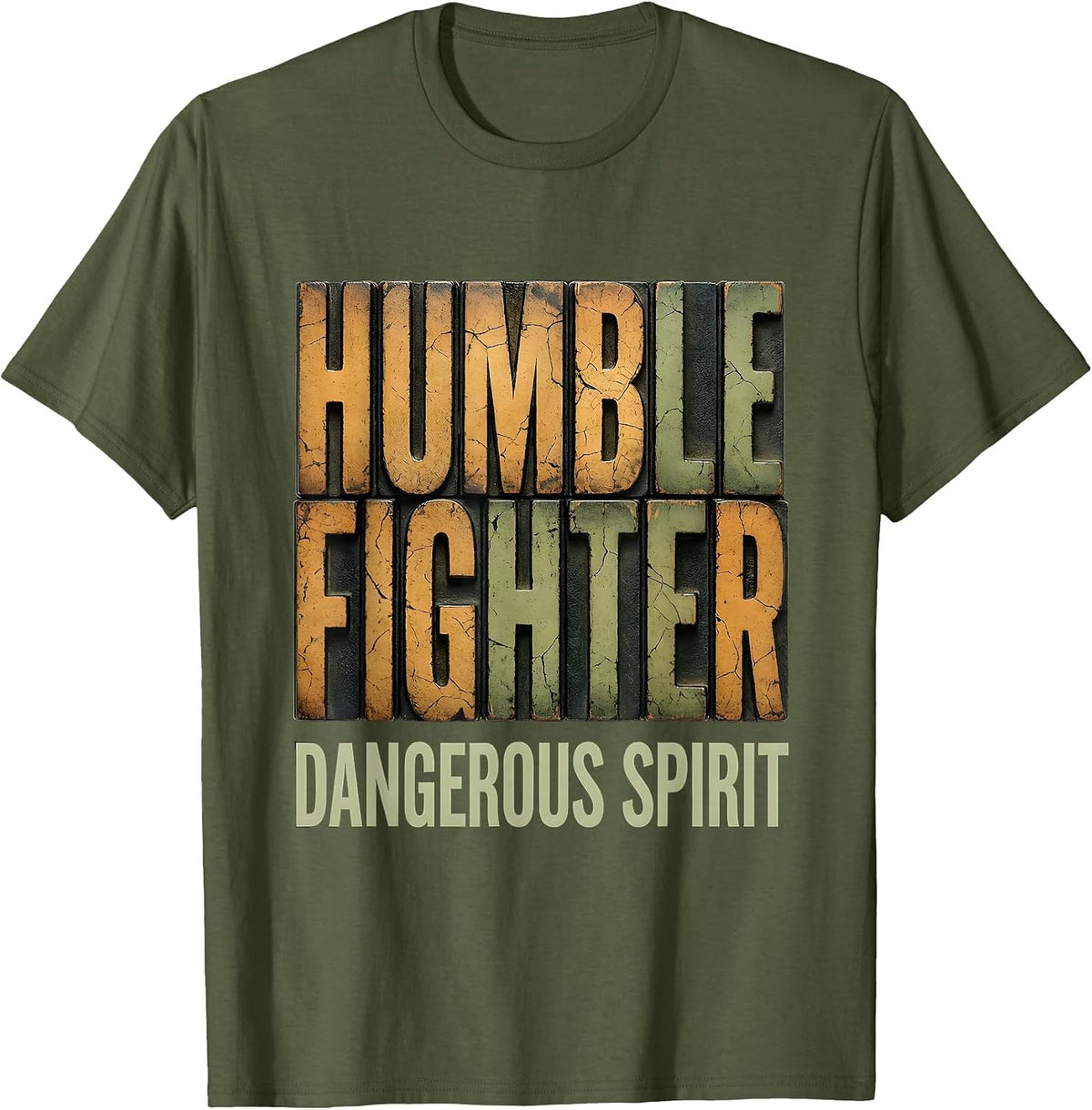 Humble Fighter Dangerous Spirit Muay Thai Design T-Shirt - Olive Green