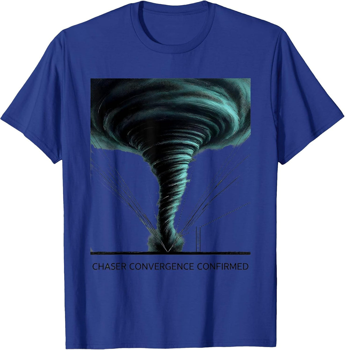 Men's Chaser Convergence Confirmed Tornado Storm Chaser Weather T-Shirt - Royal Blue