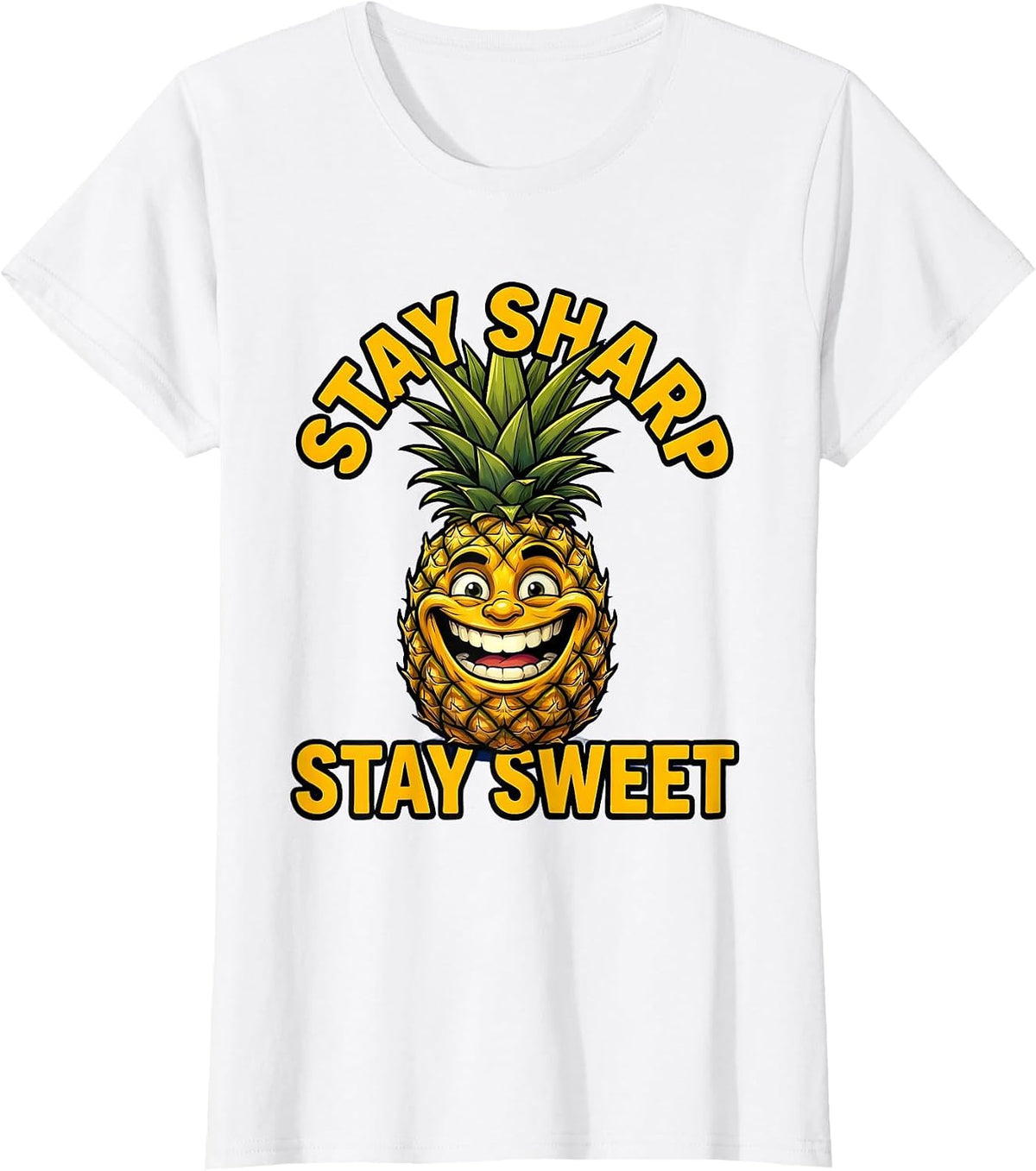 Stay Sharp Stay Sweet Pineapple Graphic Design T-Shirt - White
