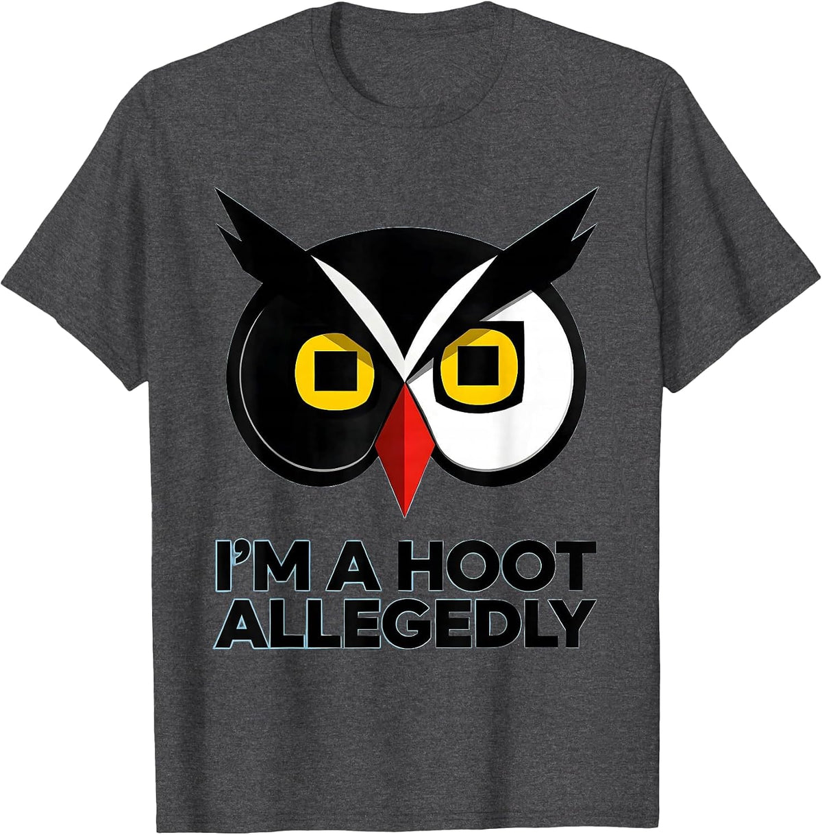 I'm A Hoot Allegedly Funny Owl Lover Birdwatcher Retro Humor T-Shirt - Dark Heather Grey