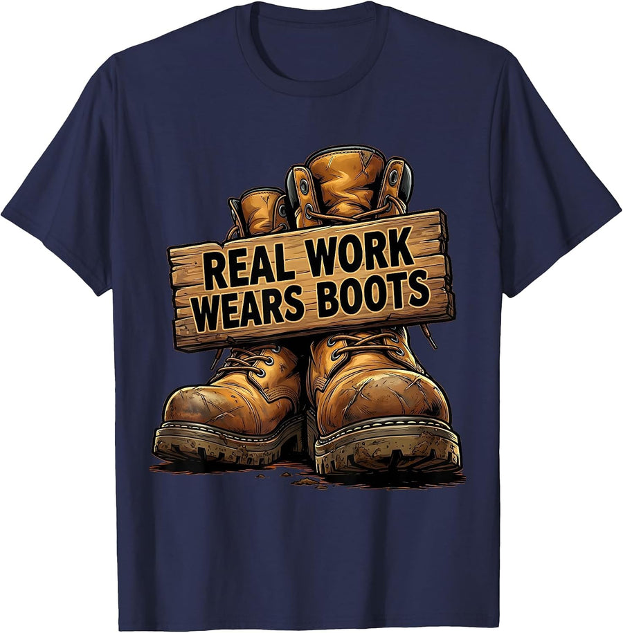 Real Work Wears Boots Graphic Design T-Shirt - Navy Blue