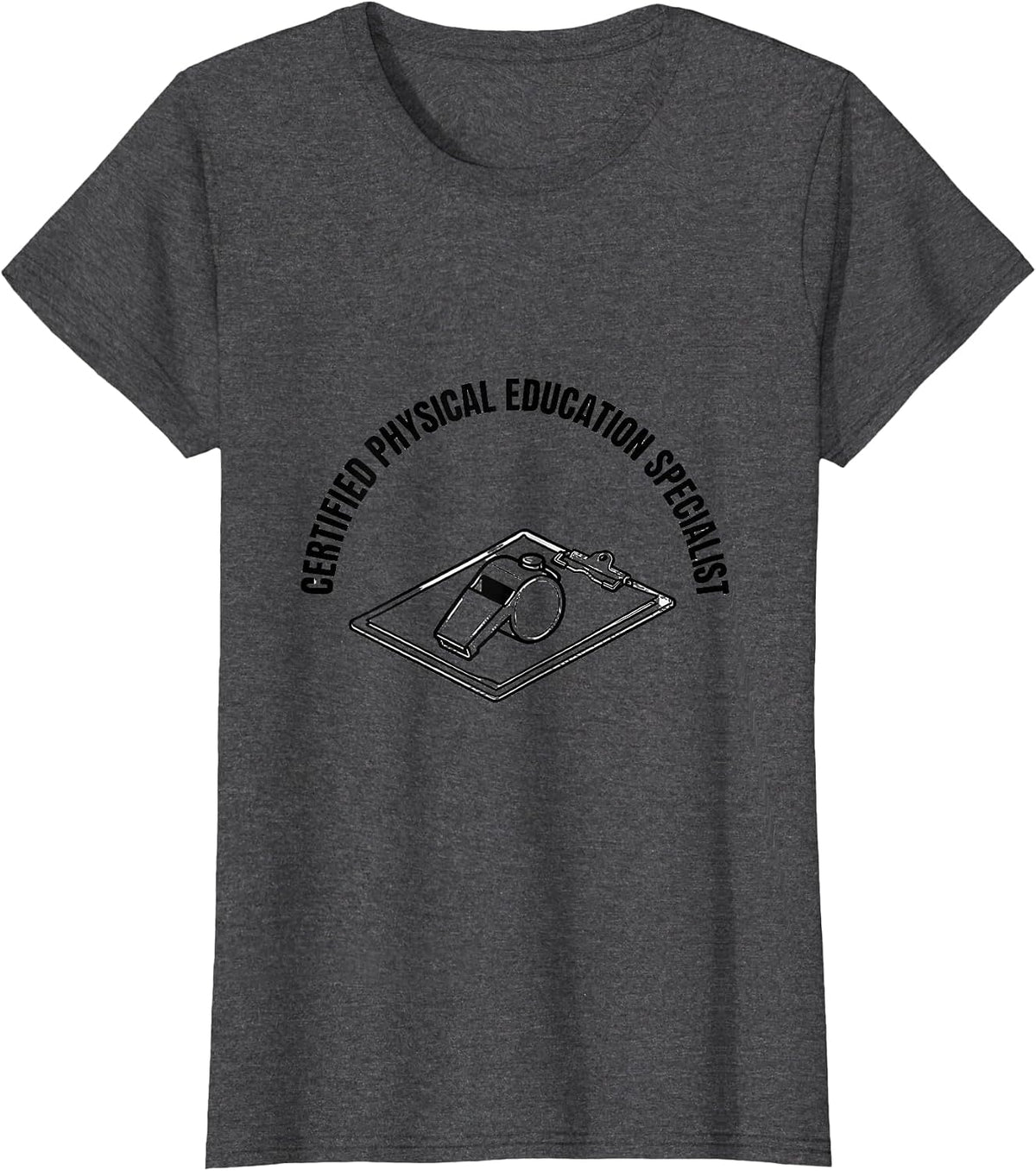 Certified Physical Education Specialist PE Teacher T-Shirt, Women, Dark Heather Grey, 3X-Large - As Pictured