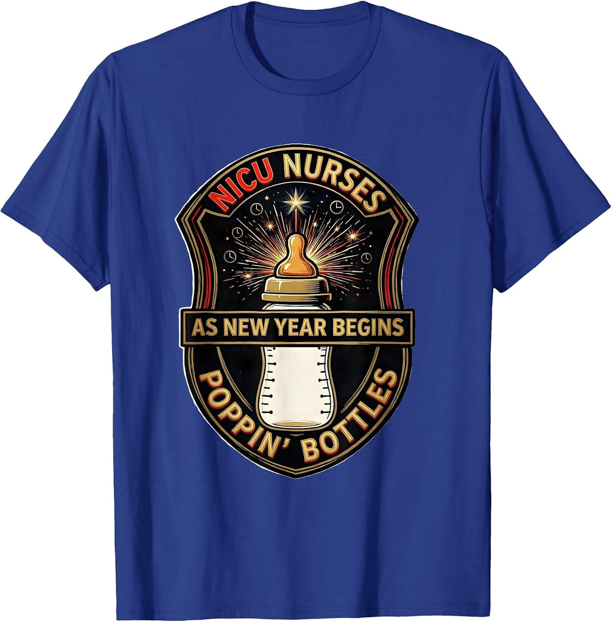 Men's NICU Nurses Poppin' Bottles As New Year Begins Humor T-Shirt - Royal Blue