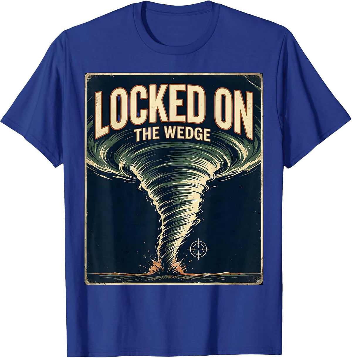Men's Locked On The Wedge Vintage Storm Chaser Meteorology T-Shirt - Royal Blue