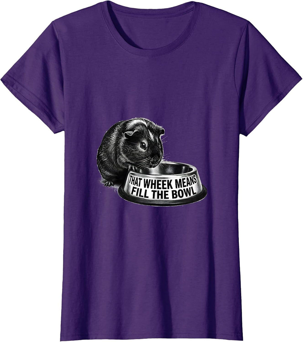 Women's That Wheek Means Fill The Bowl Funny Guinea Pig Cavy Lover T-Shirt - Purple