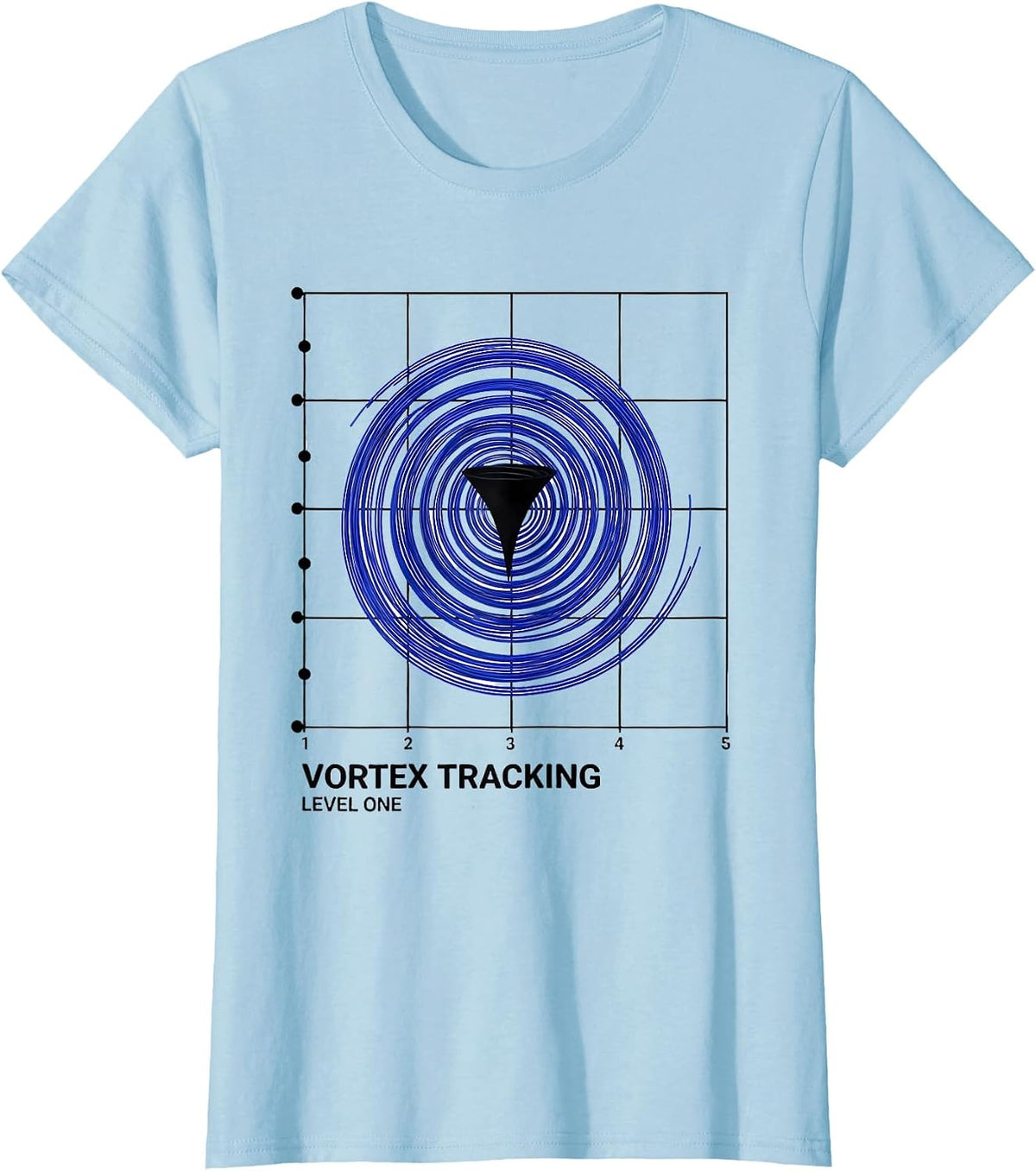 Vortex Tracking Level One Funny Storm Chaser Meteorology T-Shirt - Baby Blue