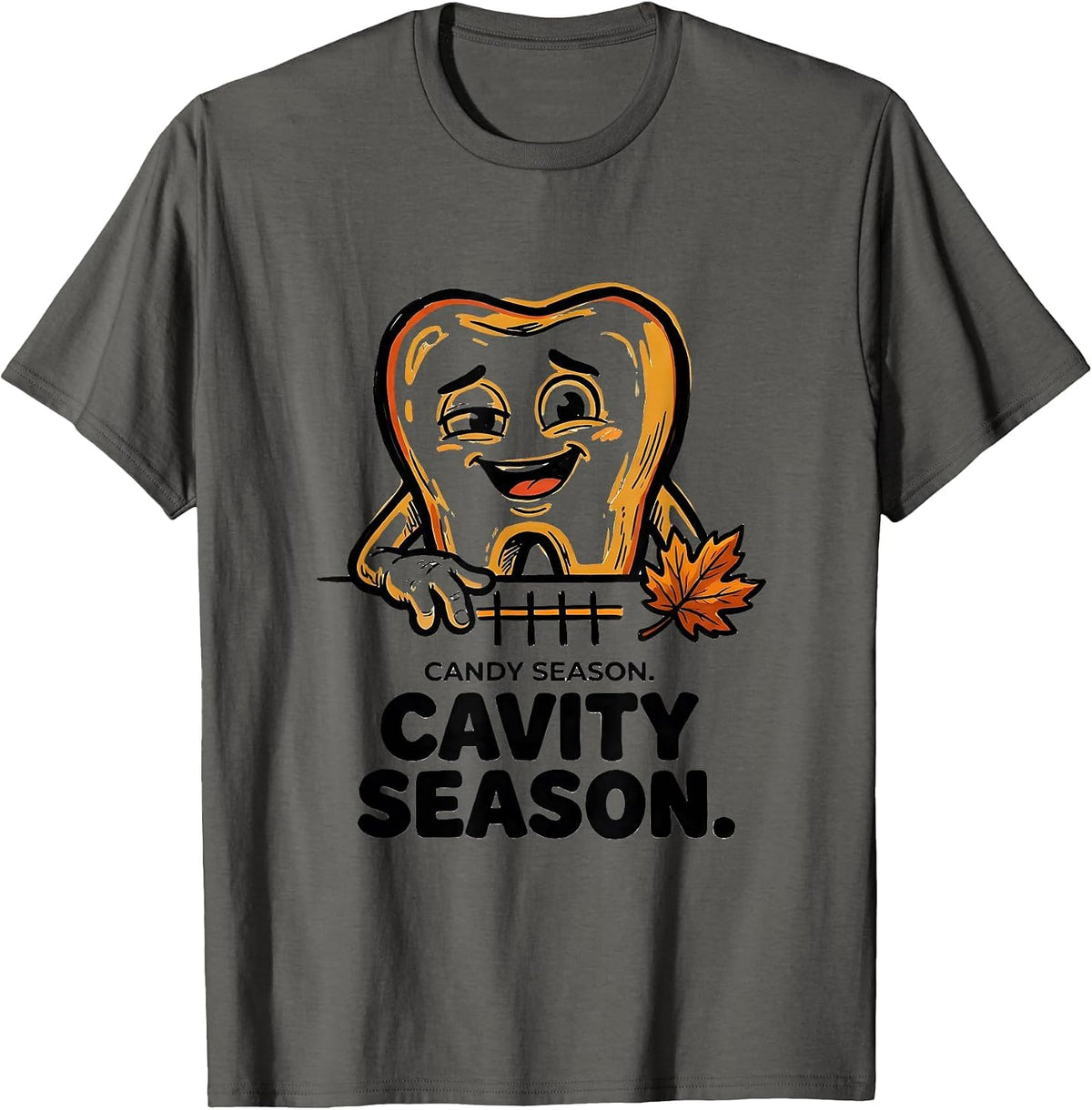 Men's Candy Season Cavity Season Funny Dental Hygienist Halloween T-Shirt - Asphalt Grey