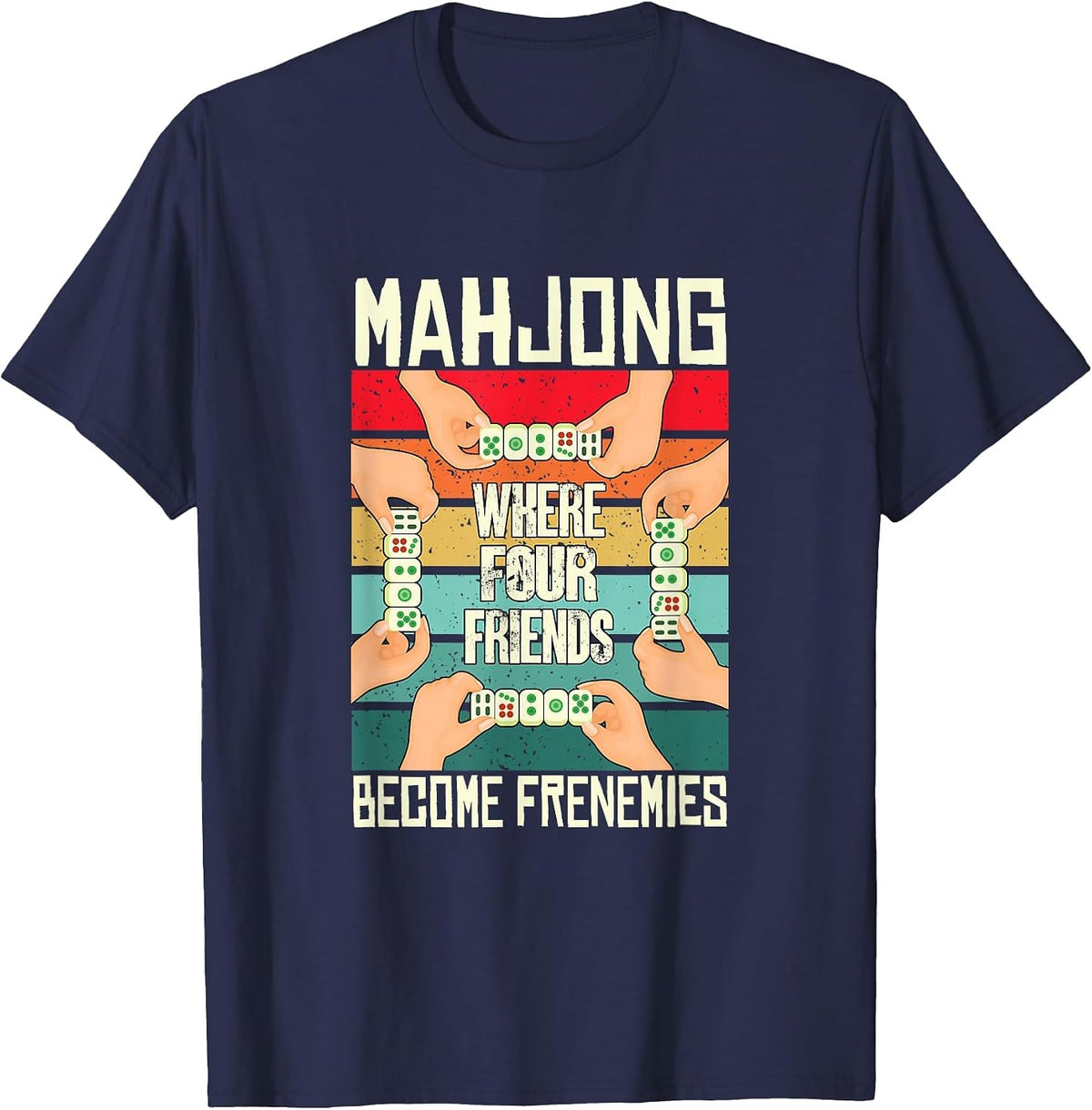 Vintage Mahjong Where Four Friends Become Frenemies T-Shirt - Navy Blue