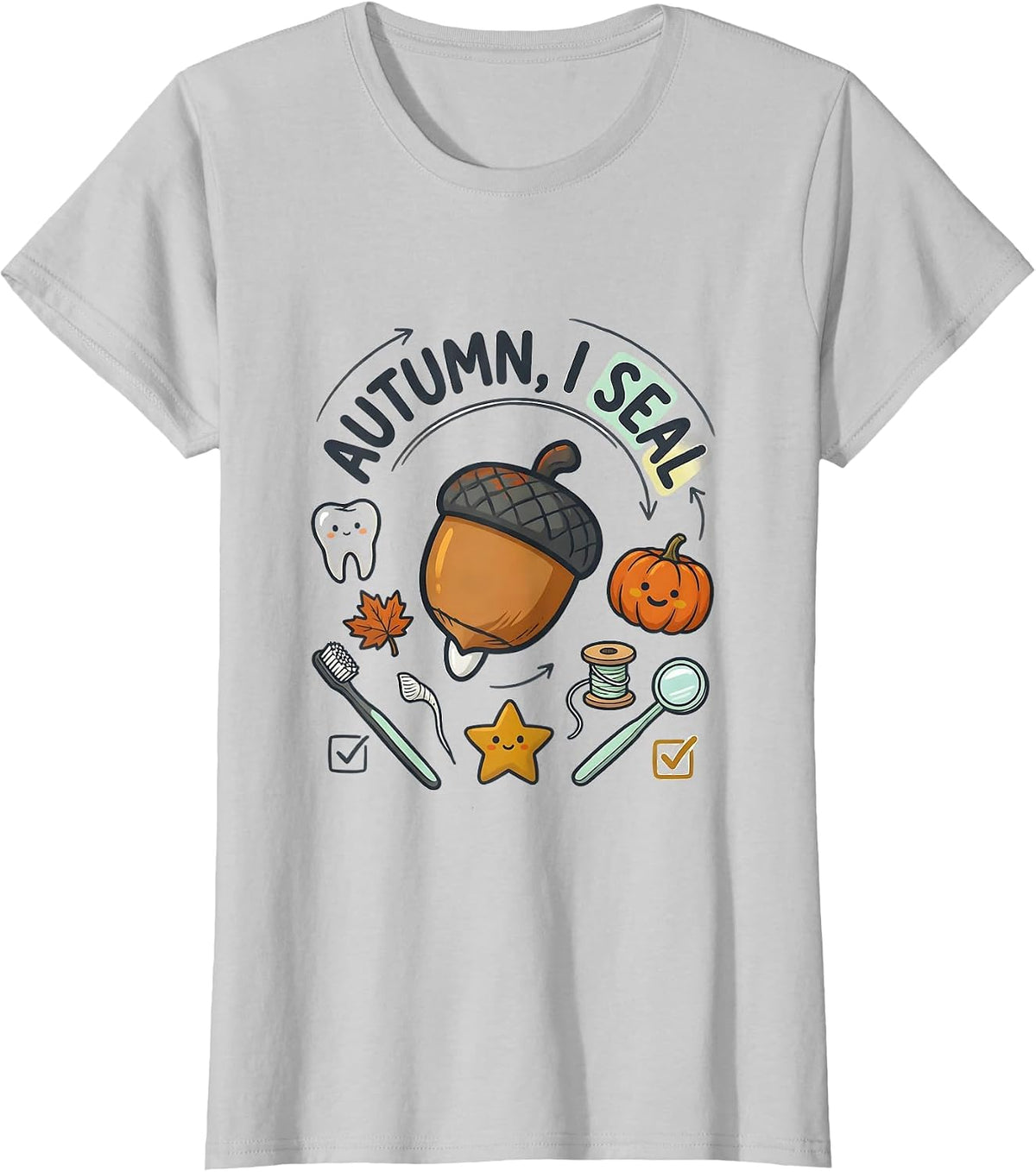 Autumn I Seal Funny Dental Hygienist Halloween Fall Humor T-Shirt - Silver Grey