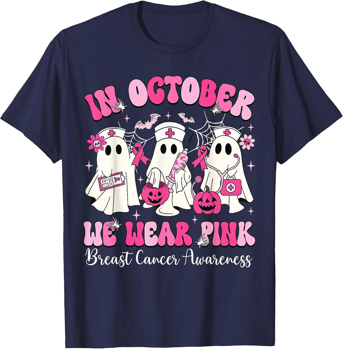 in October We Wear Pink Nurse Ghost Halloween Breast Cancer T-Shirt - Navy Blue