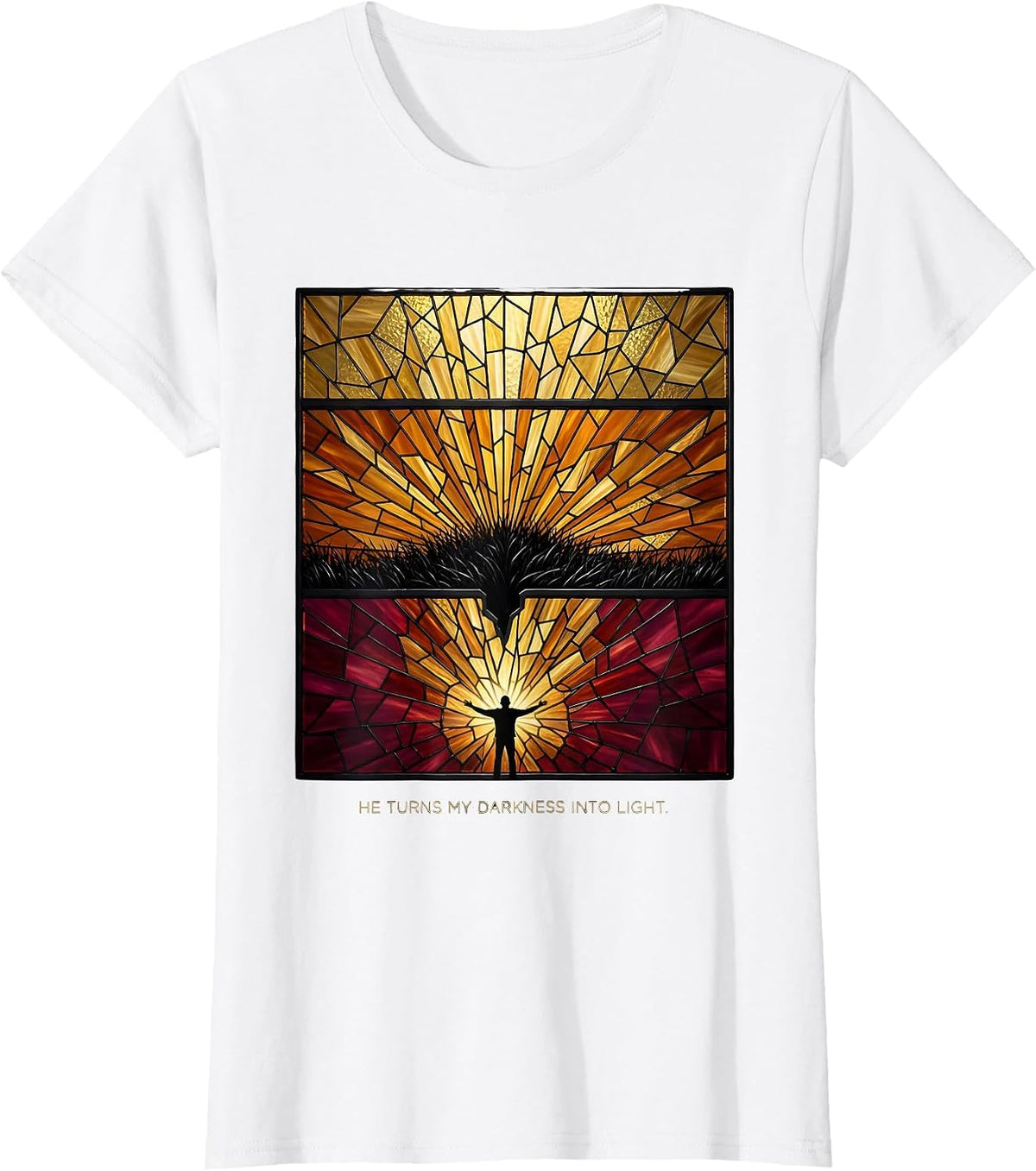 He Turns My Darkness Into Light Stained Glass Mosaic T-Shirt - White