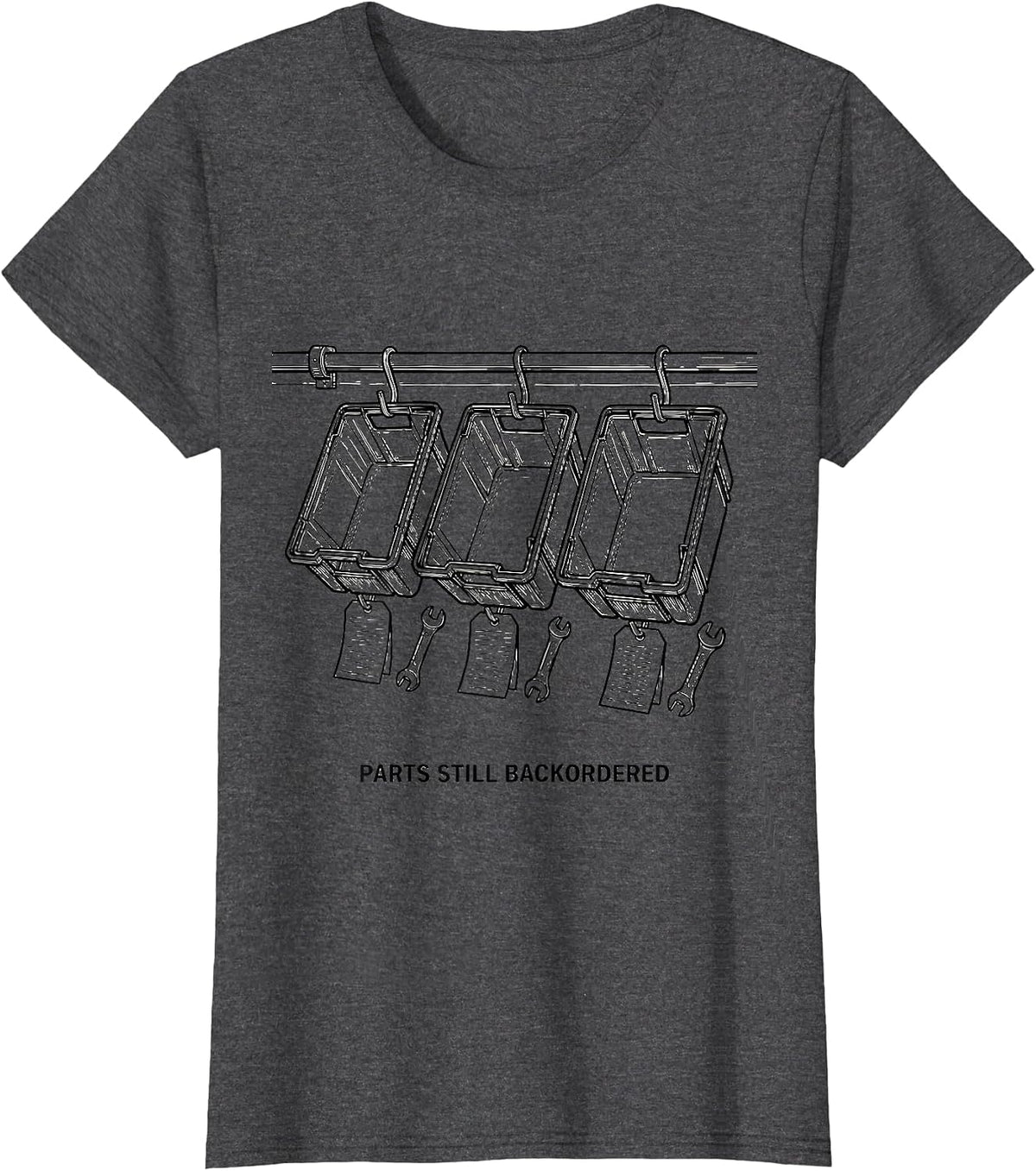 Women's PARTS STILL BACKORDERED Funny Mechanic Skeleton Auto Repair T-Shirt - Dark Heather Grey