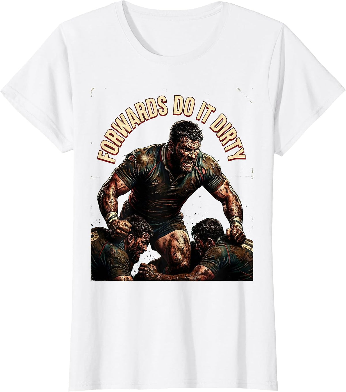 Forwards Do It Dirty Rugby Graphic Design T-Shirt - White