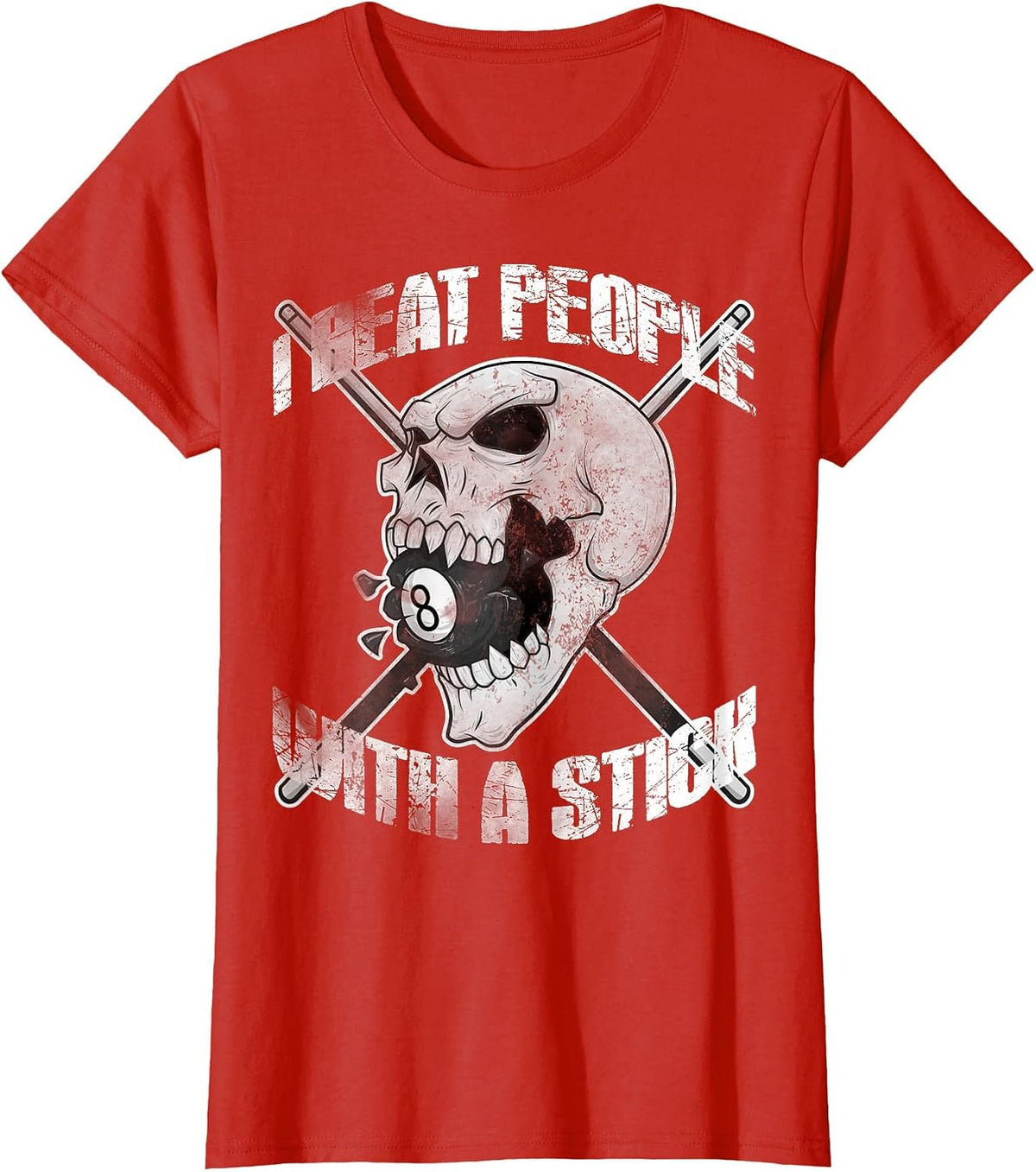 Billiards I Beat People with a Stick Skull Eightball T Shirt T-Shirt - Red