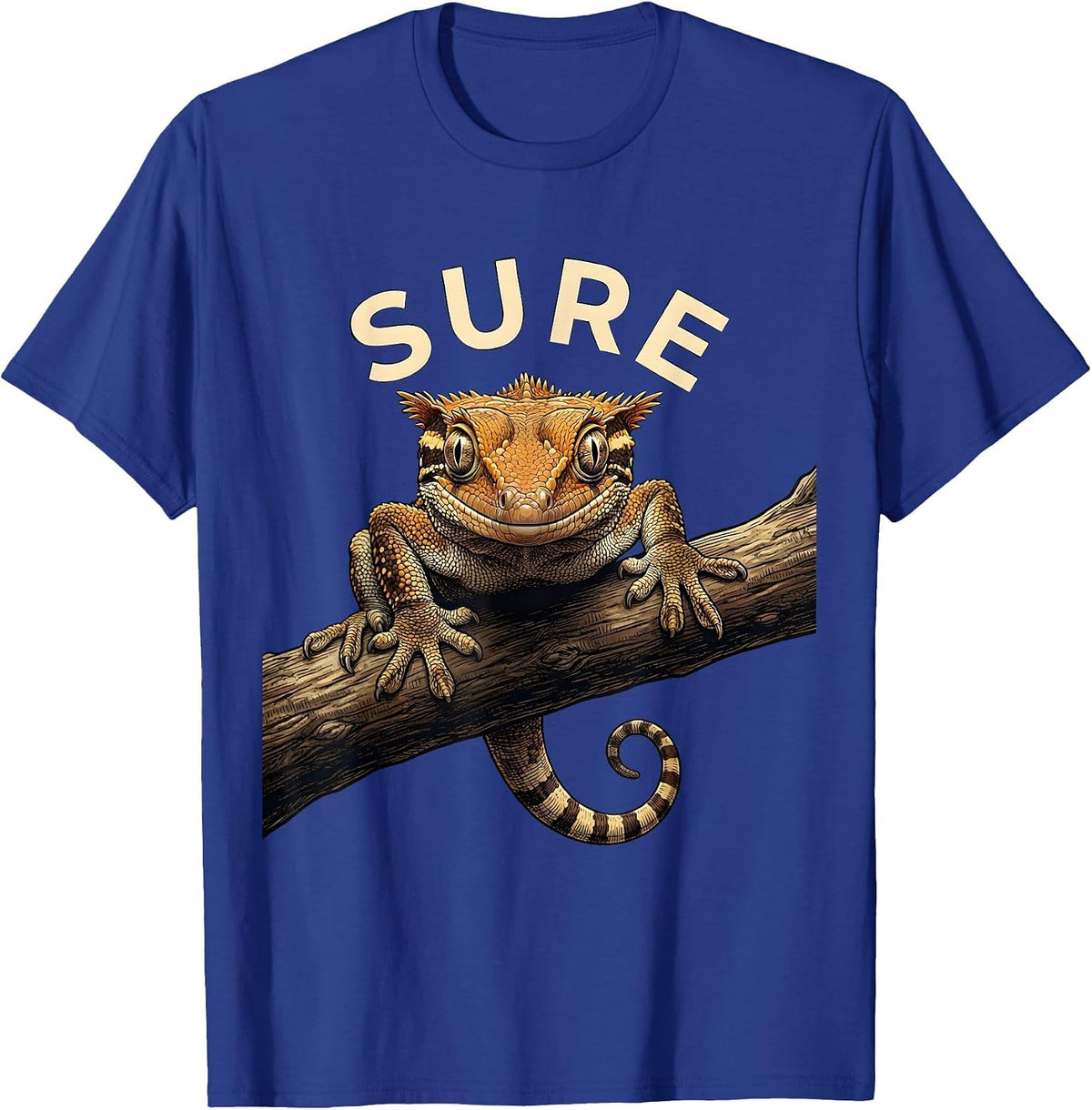 Sure Funny Crested Gecko Pet Lover Reptile Owner Gift T-Shirt - Royal Blue