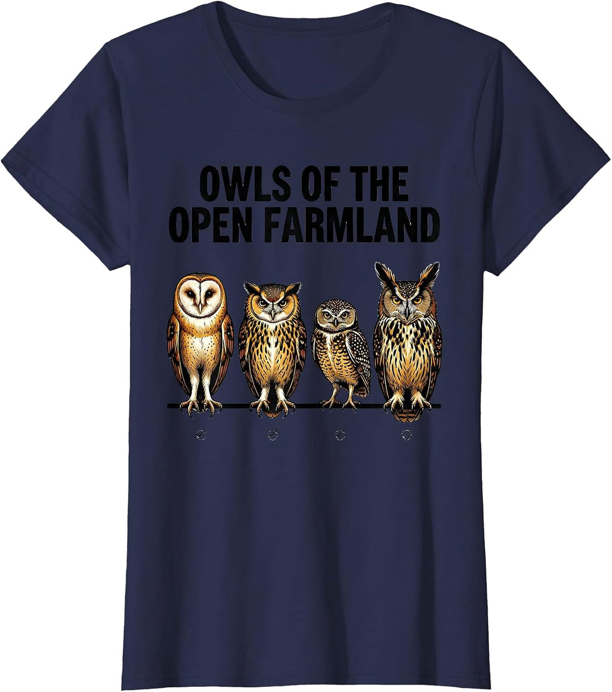 Women's Owls Of The Open Farmland Funny Owl Lover Birdwatching Humor T-Shirt - Navy Blue