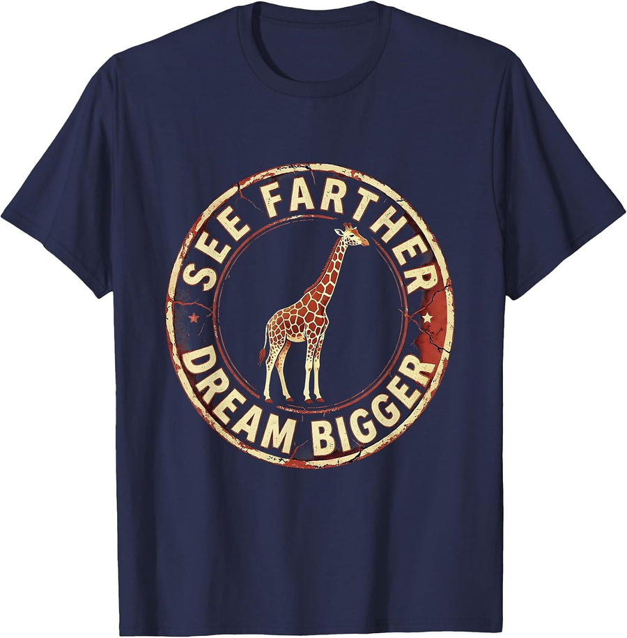 See Farther Dream Bigger Giraffe Design T-Shirt - Navy Blue