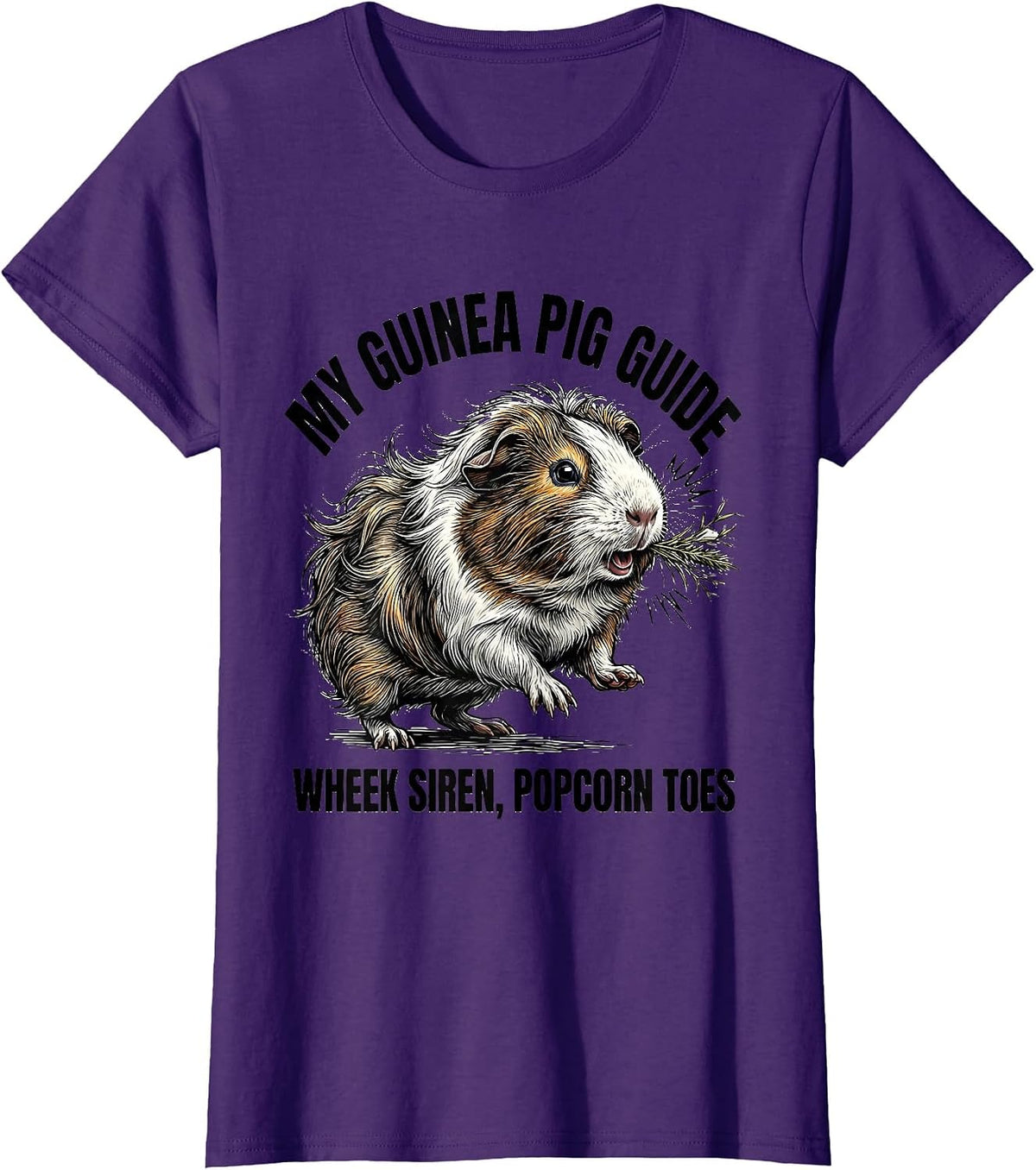 Women's My Guinea Pig Guide: Wheek Siren, Popcorn Toes Funny T-Shirt - Purple
