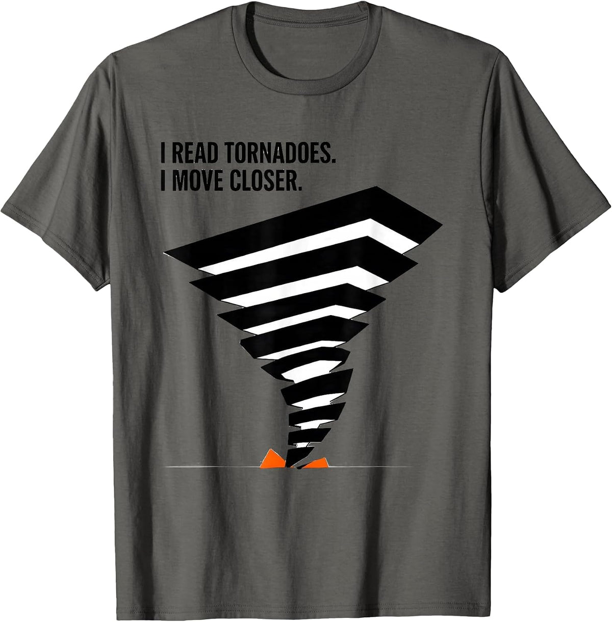 Men's I Read Tornadoes I Move Closer Geometric Storm Chaser T-Shirt - Asphalt Grey