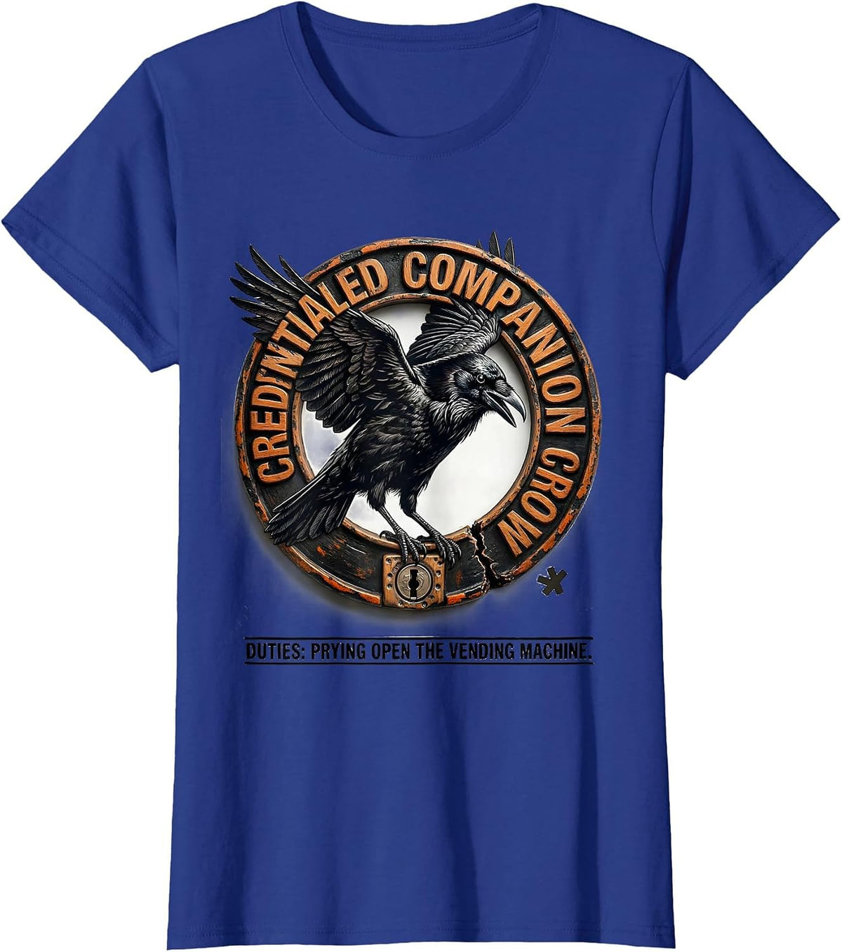 Women's Credentialed Companion Crow Duties Pun Bird Lover Humor T-Shirt - Royal Blue