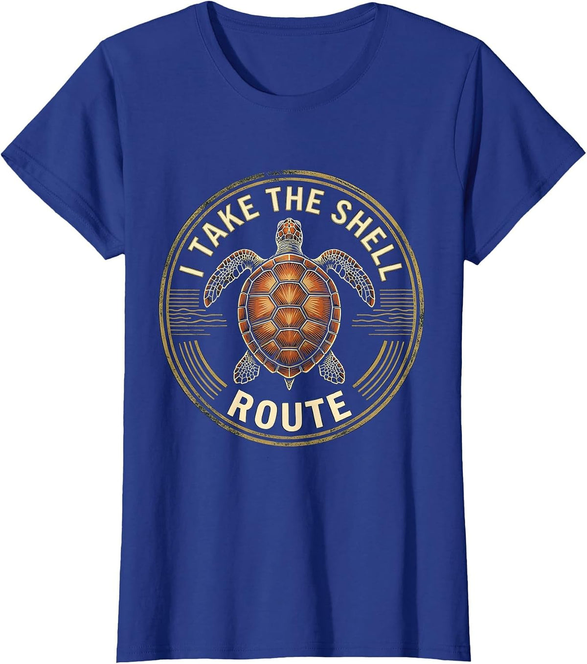 Women's I Take The Shell Route Vintage Sea Turtle Lover Humor Gift T-Shirt - Royal Blue