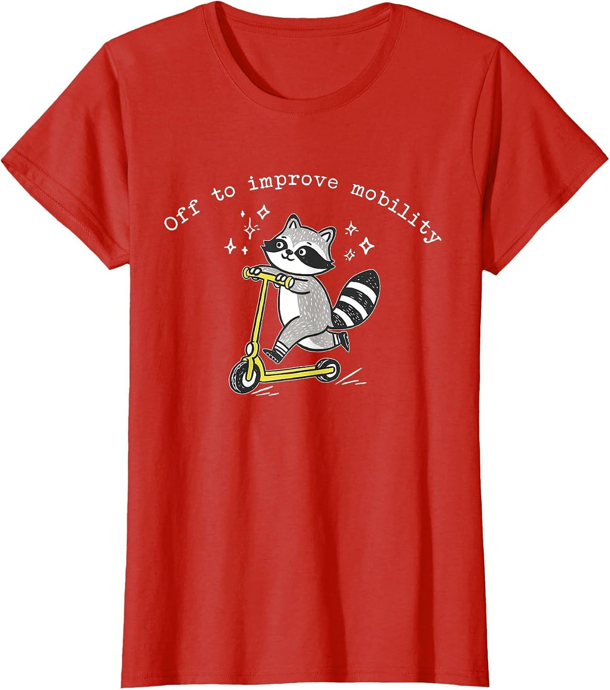 Off to Improve Mobility Funny Raccoon PT Physical Therapist T-Shirt - Red