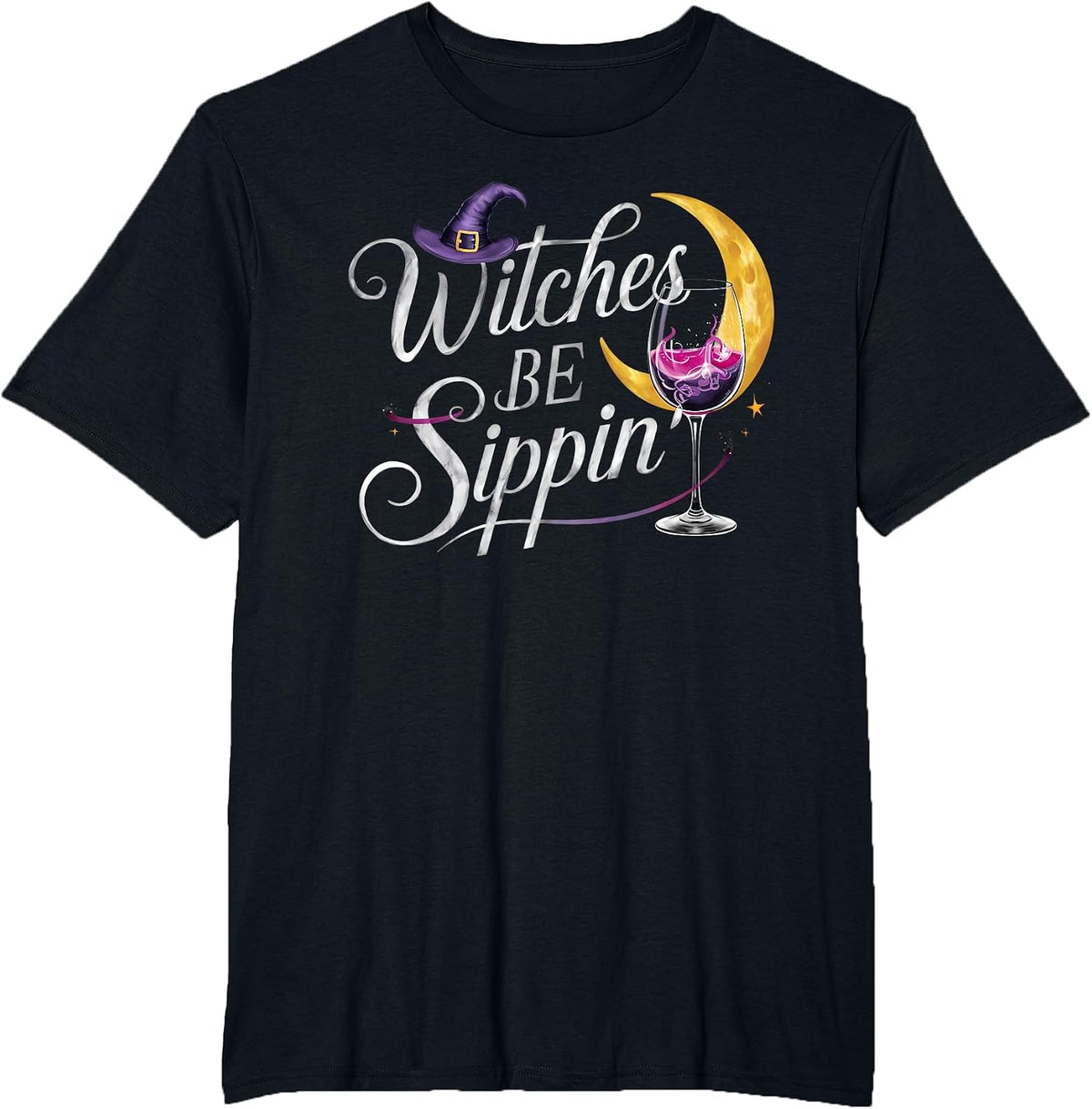 Witches Be Sippin’ Halloween Wine Enthusiast Witch Lover T-Shirt - Black