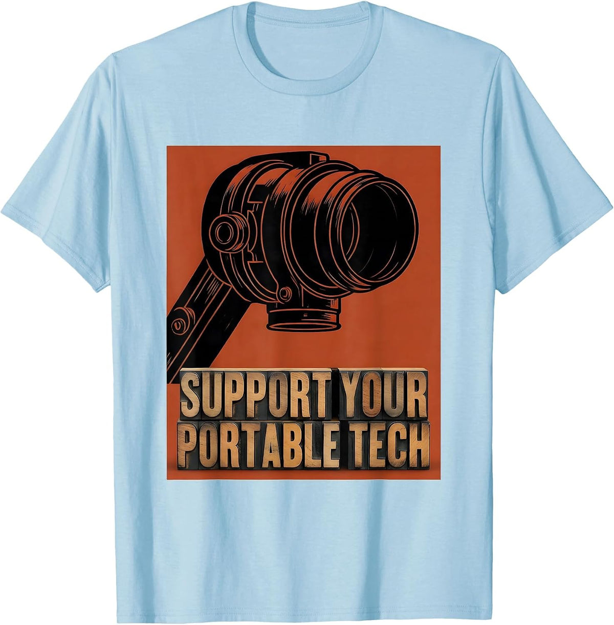 Men's Support Your Portable Tech Funny Radiology Tech Humor T-Shirt - Baby Blue