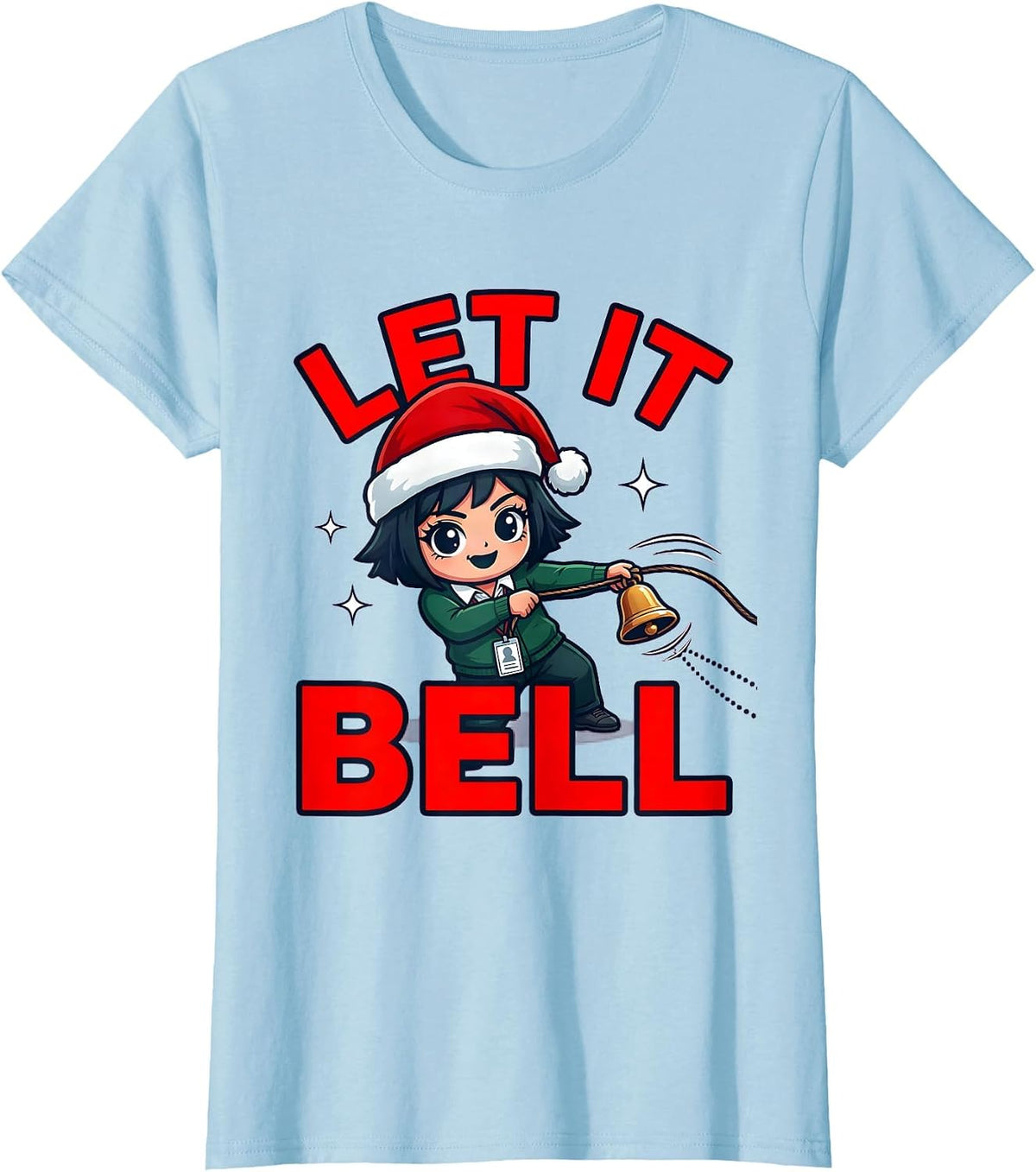 Women's LET IT BELL Funny Teacher Christmas School Staff T-Shirt - Baby Blue