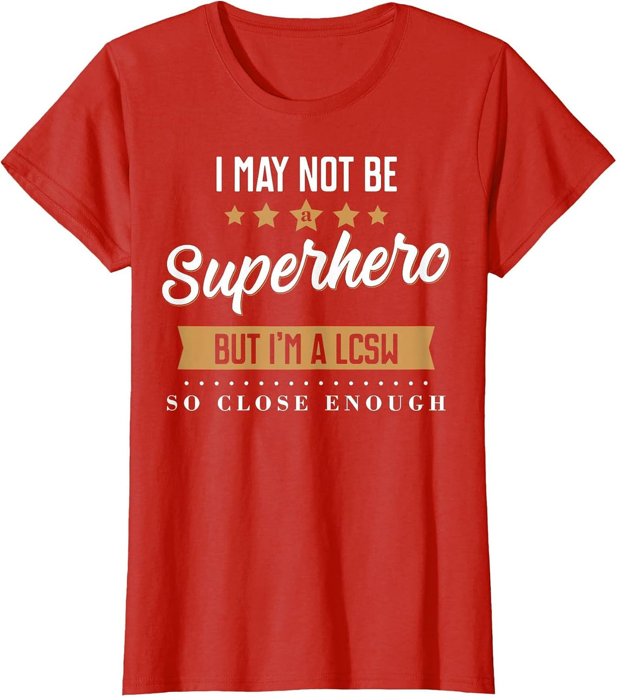 LCSW Licensed Clinical Social Worker Superhero T-Shirt - Red