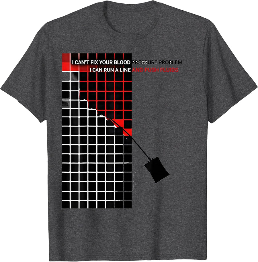 Men's I Can't Fix Your Blood Pressure Problem EMT Paramedic Humor T-Shirt - Dark Heather Grey