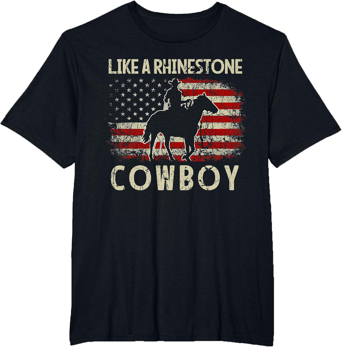 Vintage Western Country USA Flag Like A Rhinestone Cowboy T-Shirt - Black