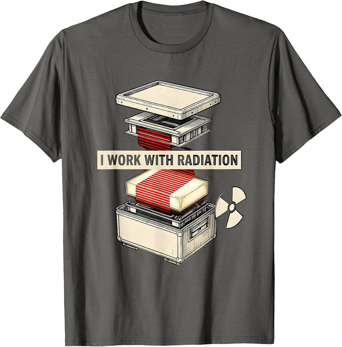 Men's I Work With Radiation Funny Radiology Tech X-Ray CT MRI T-Shirt - Asphalt Grey