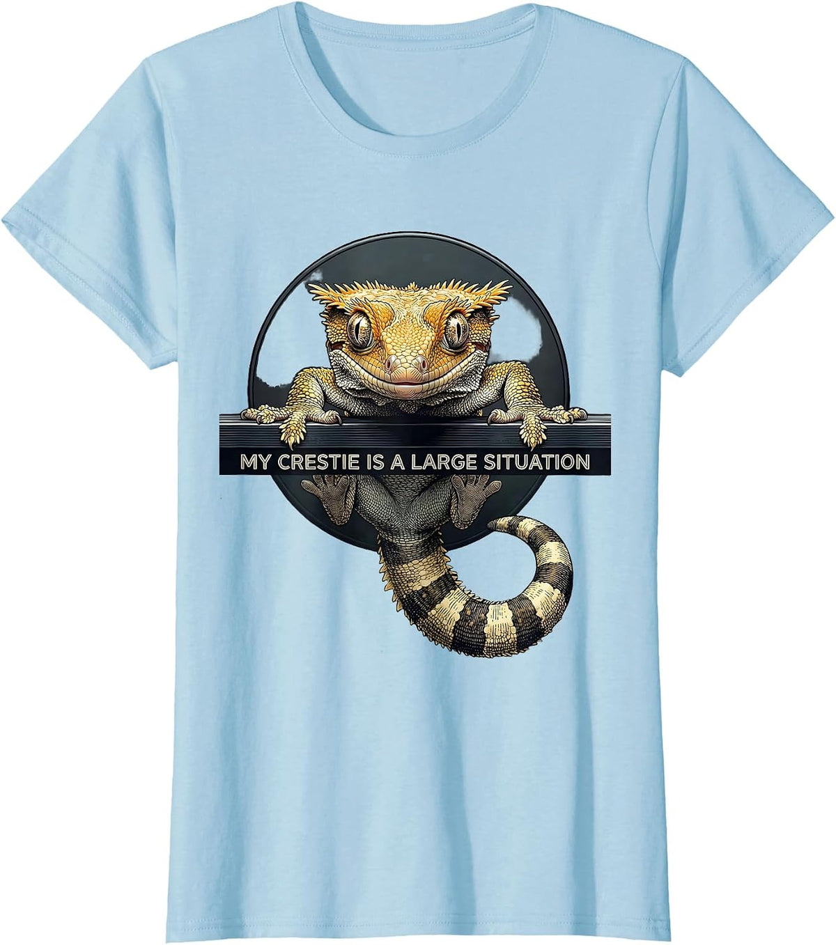 Women's My Crestie Is A Large Situation Funny Crested Gecko Reptile T-Shirt - Baby Blue