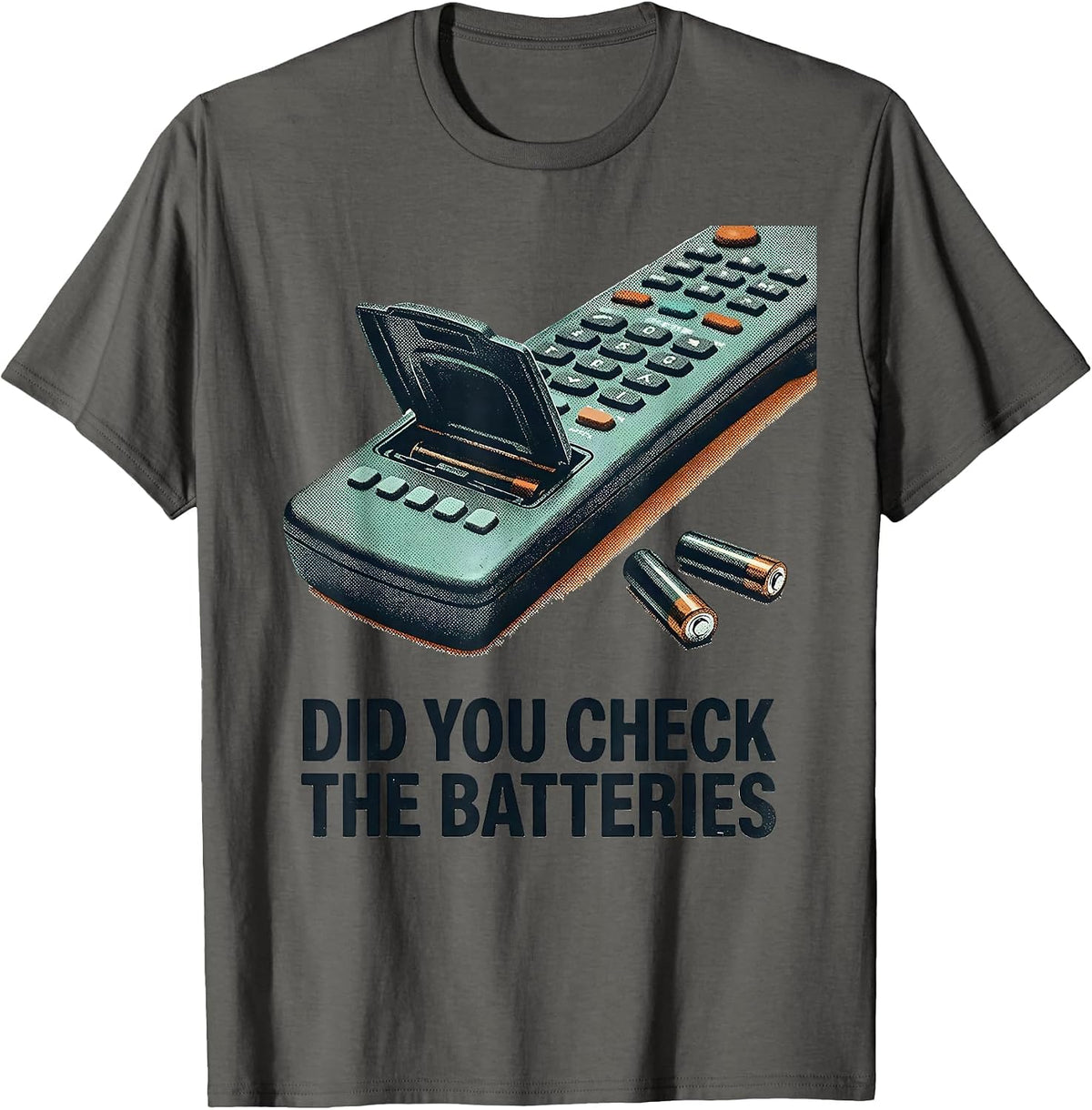 Men's Did You Check The Batteries Funny IT Tech Support Humor T-Shirt - Asphalt Grey