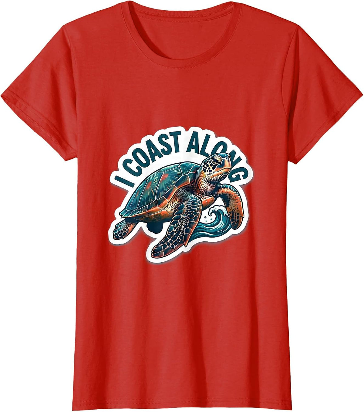 I Coast Along Sticker Style Sea Turtle Tropical Vacation T-Shirt - Red