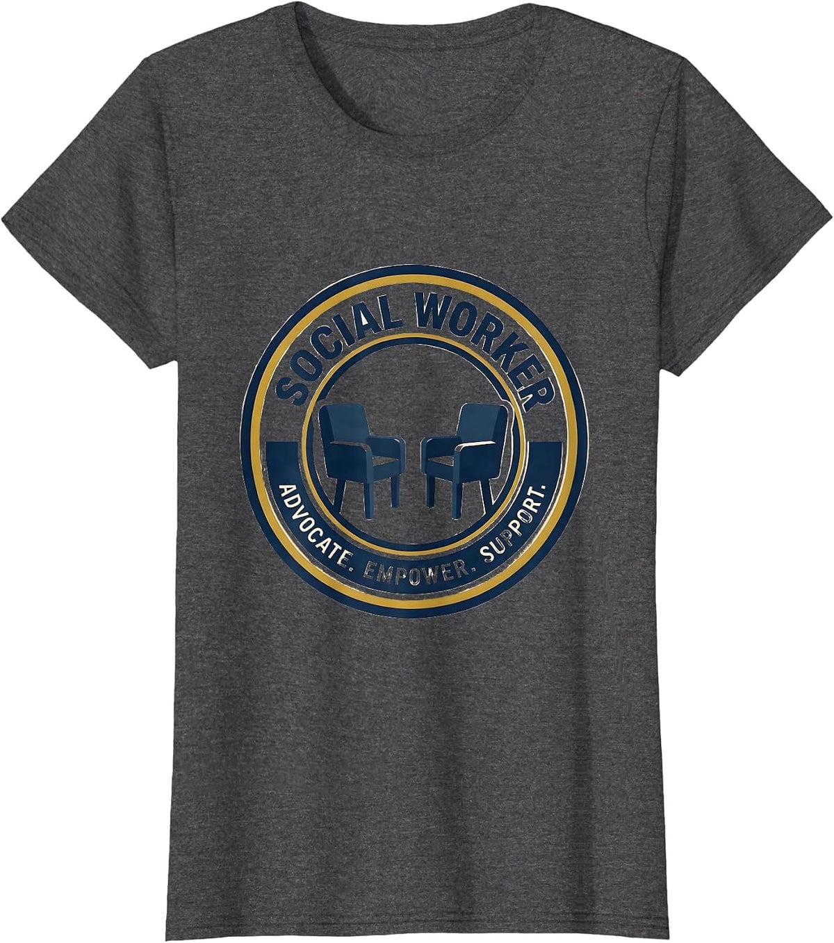 Women's SOCIAL WORKER ADVOCATE EMPOWER SUPPORT Professional T-Shirt - Dark Heather Grey