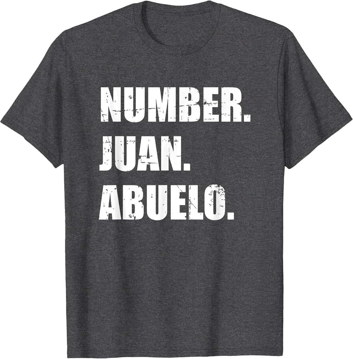 Number One Juan Abuelo para Mejor Abuelito T-Shirt - Dark Heather Grey
