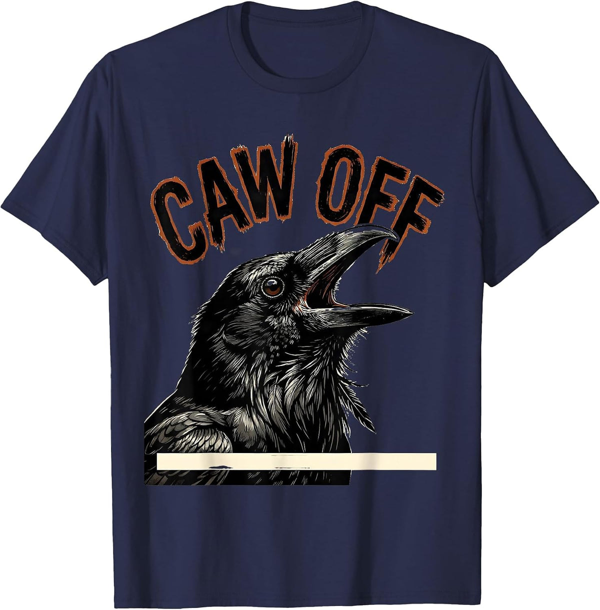 Caw Off Screenprint Poster Dark Humor Crow Lover Gift T-Shirt - Navy Blue