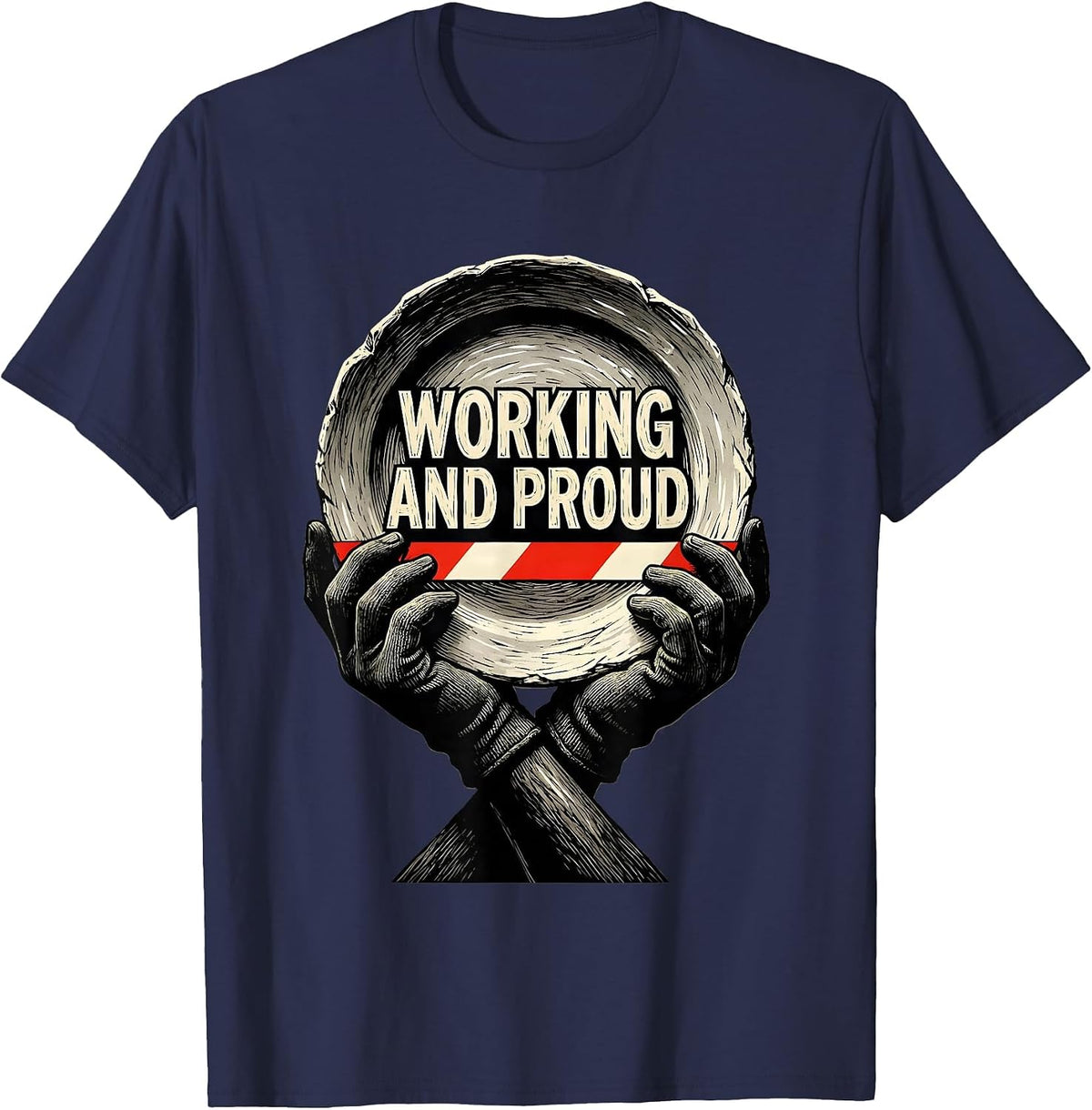 Working And Proud Linocut Labor Day Union Worker Pride T-Shirt - Navy Blue