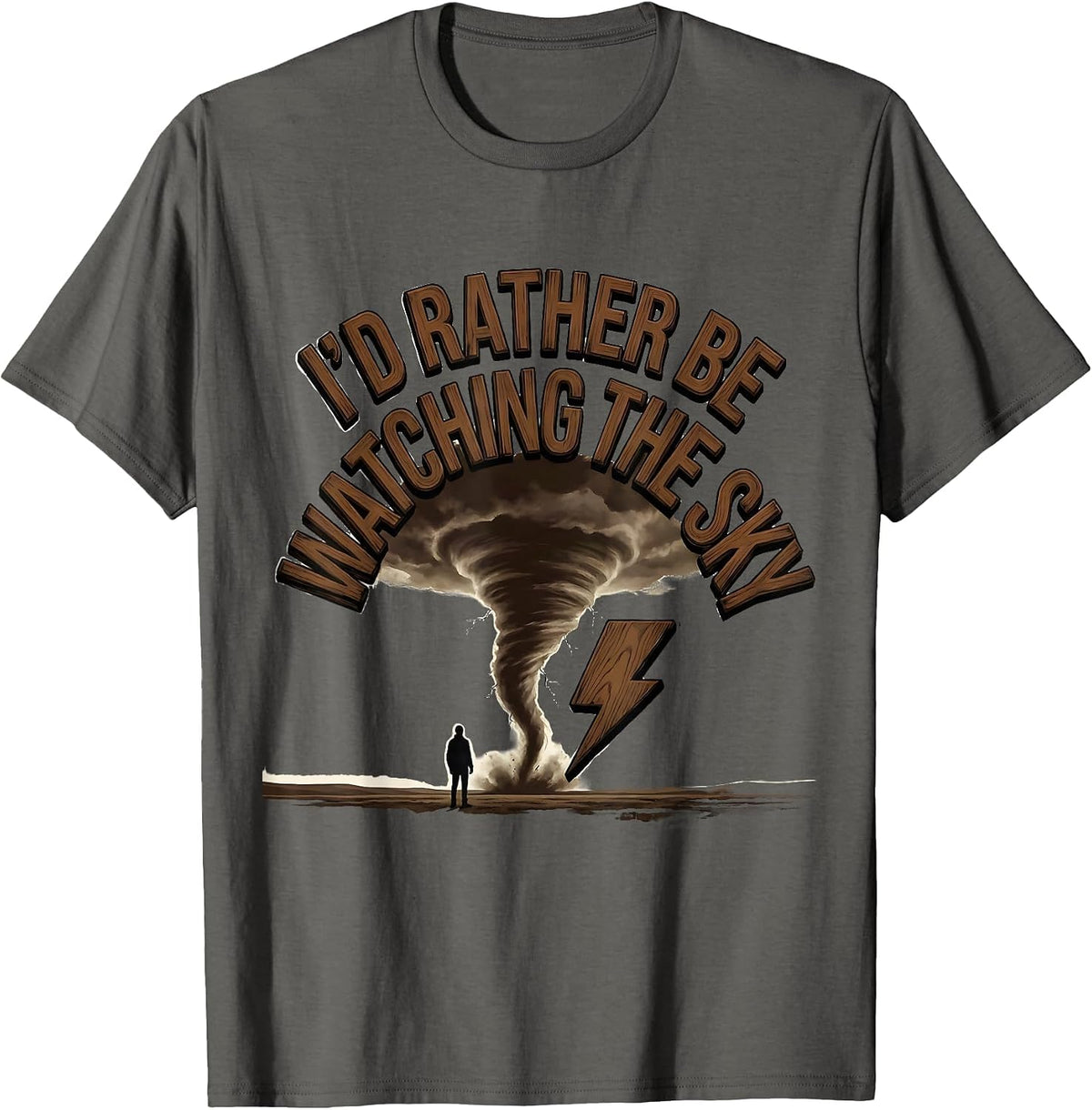 Men's I'd Rather Be Watching The Sky Funny Storm Chaser T-Shirt - Asphalt Grey