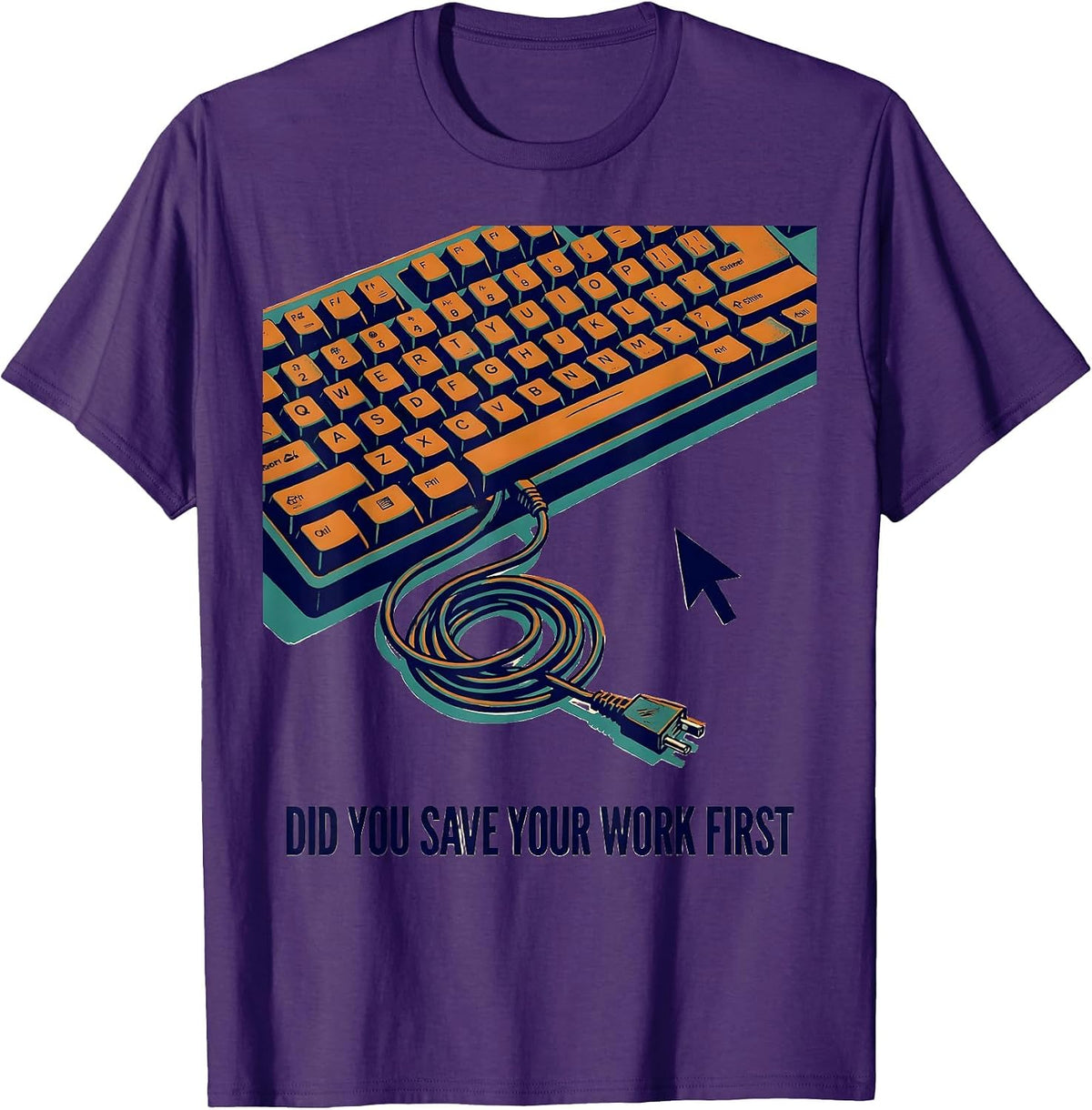 Men's Did You Save Your Work First Funny IT Tech Support Nerd T-Shirt - Purple