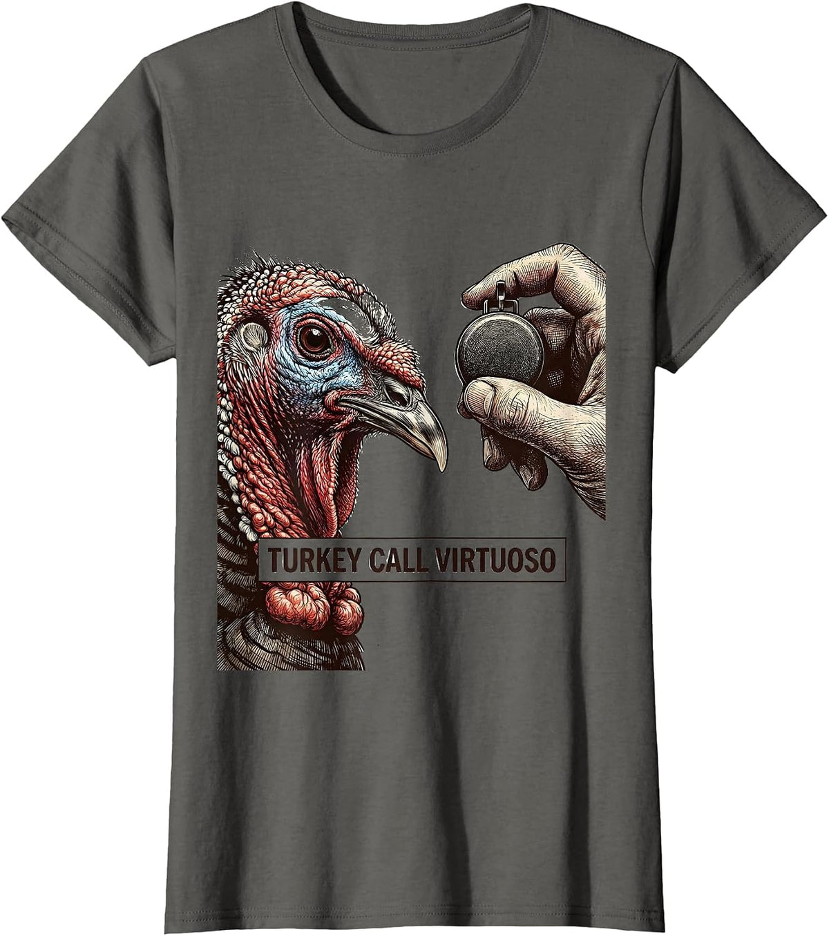 Women's Turkey Call Virtuoso Funny Turkey Hunter Hunting Season Gift T-Shirt - Asphalt Grey