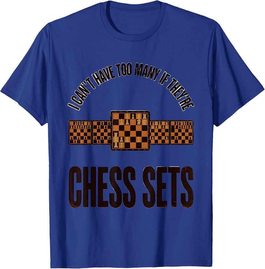 I Can't Have Too Many If They're Chess Sets Vintage T-Shirt - Royal Blue